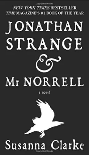 2005: Jonathan Strange & Mr. Norrell