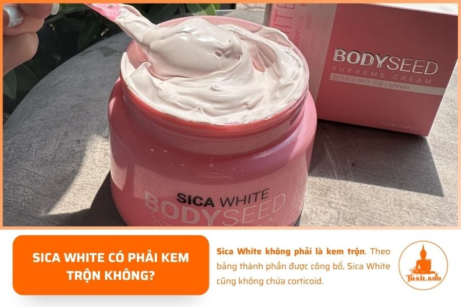 Sica White không phải là kem trộn