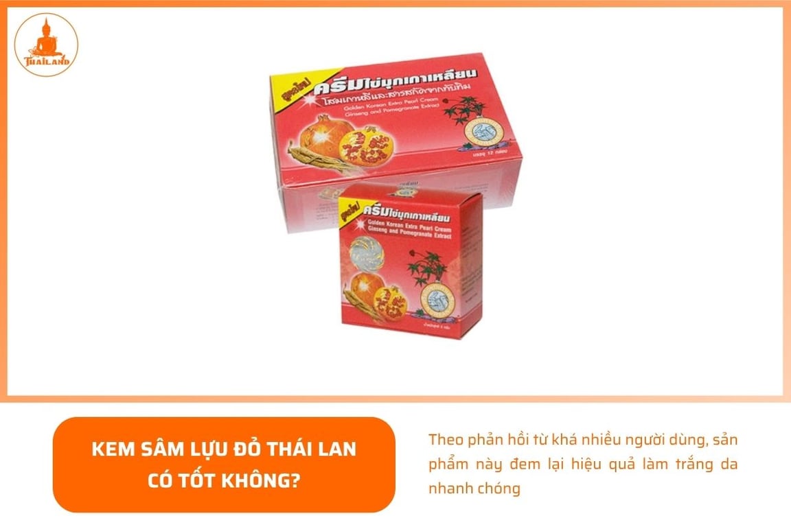 Kem sâm lựu đỏ Thái Lan đem lại hiệu quả làm trắng da nhanh chóng