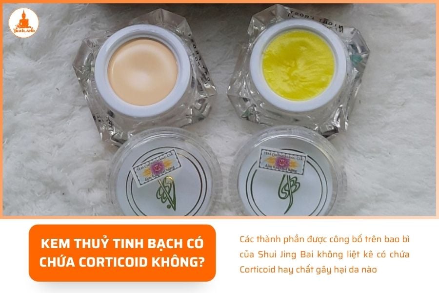 các thành phần được công bố trên bao bì của Shui Jing Bai không liệt kê Corticoid