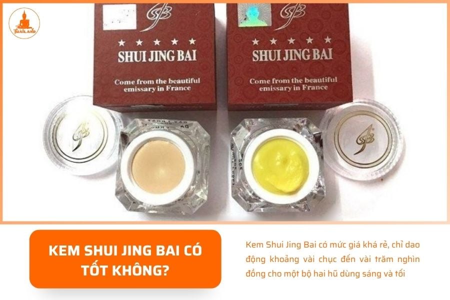 Kem Shui Jing Bai có mức giá khá rẻ, chỉ dao động khoảng vài chục đến vài trăm nghìn đồng cho một bộ gồm hai hũ 