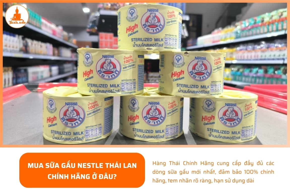 Hàng Thái Chính Hãng chuyên cung cấp đầy đủ các dòng sữa gấu mới nhất, đảm bảo 100% chính hãng