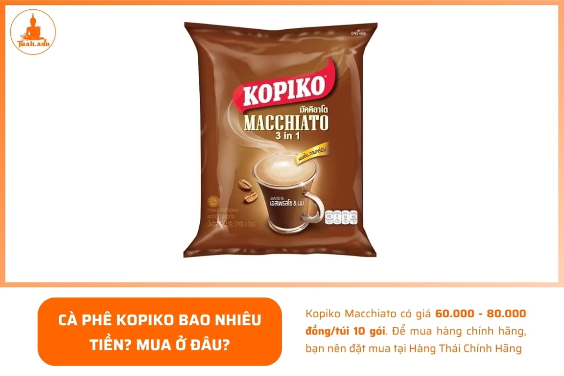 Cà phê Kopiko Macchiato có giá dao động 60.000 - 80.000 đồng/túi 10 gói