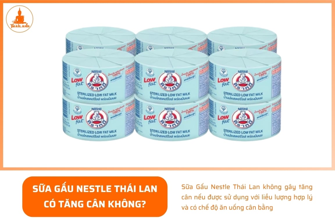 Sữa gấu Nestle Thái Lan không gây tăng cân nếu được sử dụng với liều lượng hợp lý