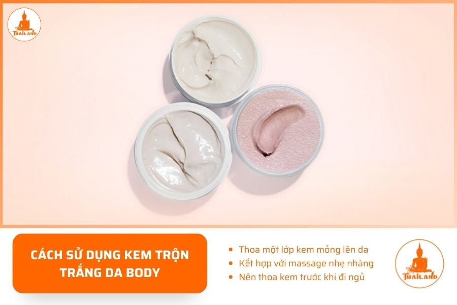 Cách sử dụng kem trộn trắng da body