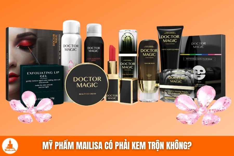 Mỹ phẩm Mailisa không phải là kem trộn như nhiều người vẫn lo ngại