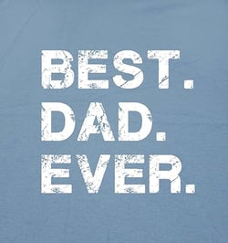 Feelin Good Tees Best Dad Ever Gift for Dad for Dad Husband Mens Funny T Shirt
