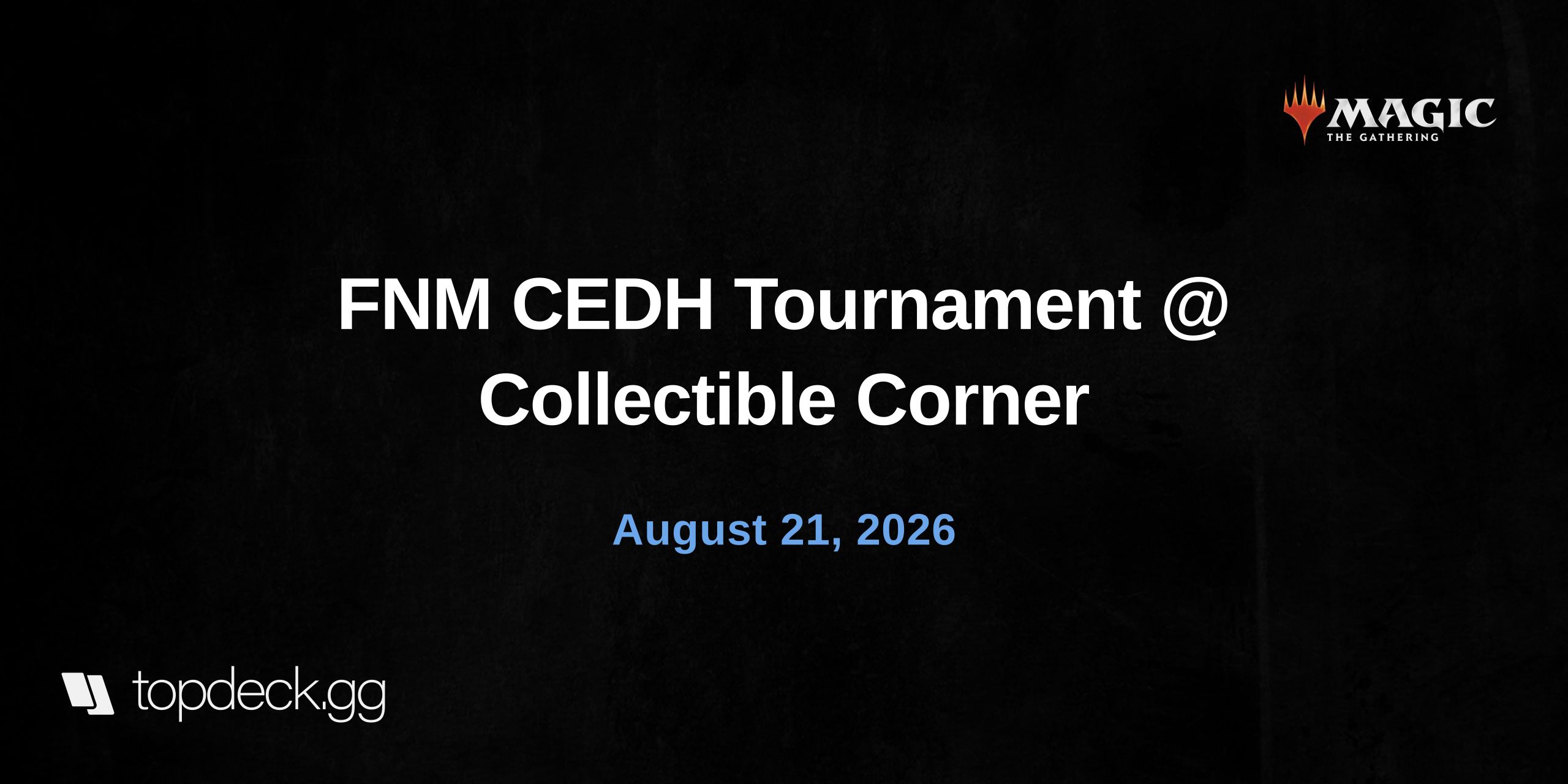 FNM CEDH Tournament @ Collectible Corner