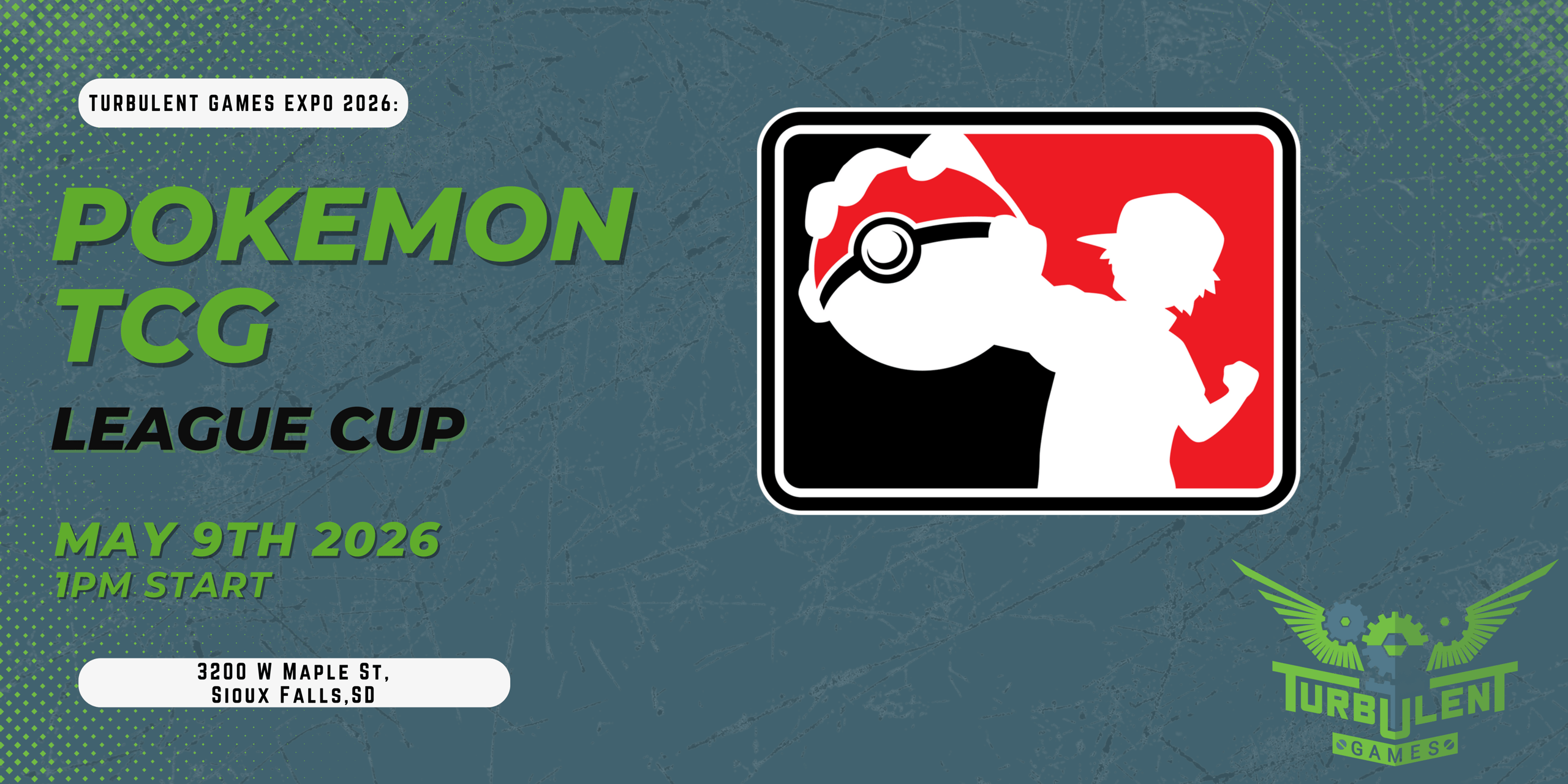 Turbulent Games Expo: Pokemon League Cup