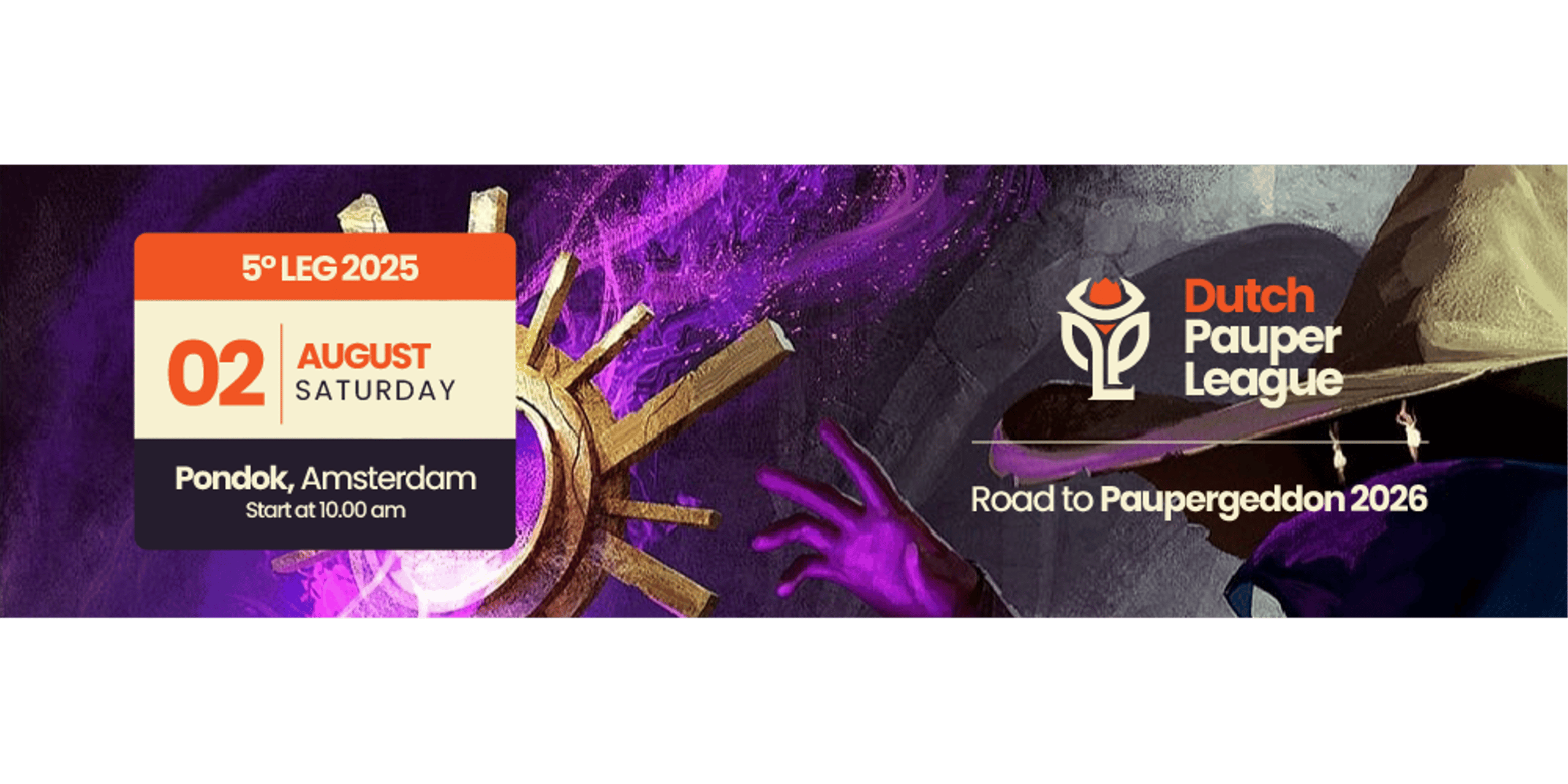 Dutch Pauper League – 5° Leg – 2025