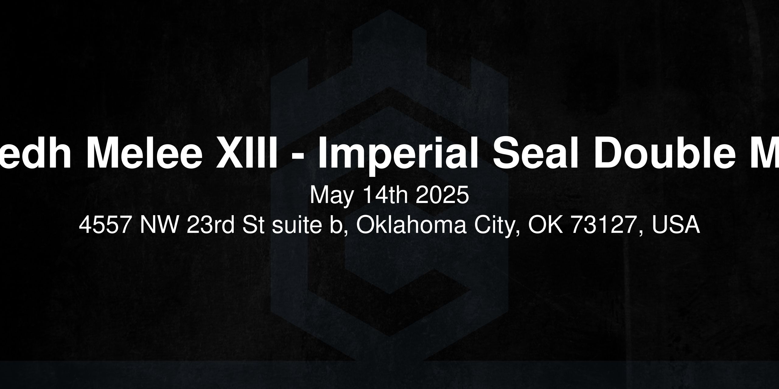 VG+ Cedh Melee XIII - Imperial Seal Double Masters