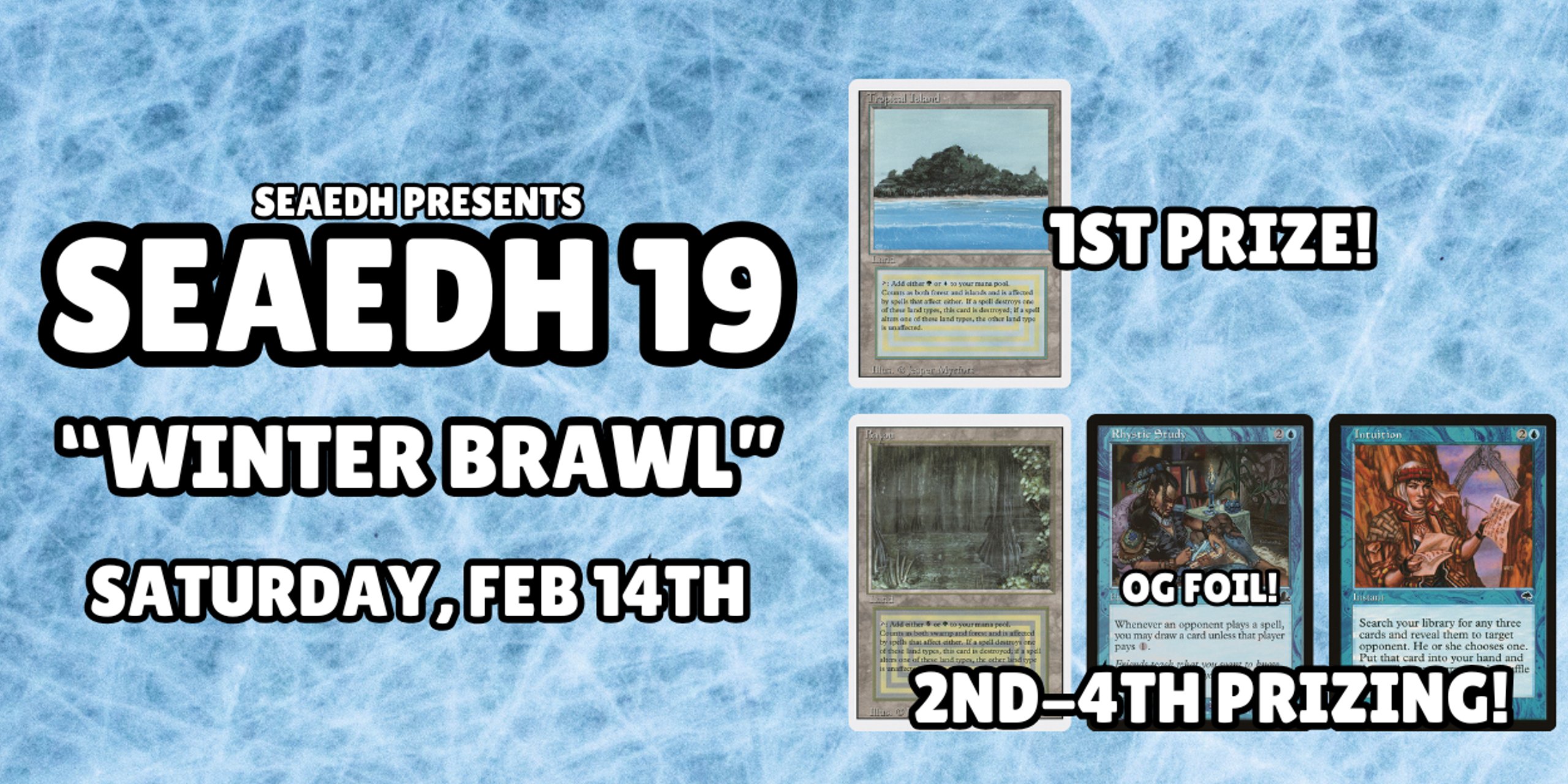 SeaEDH 19 "Winter Brawl"