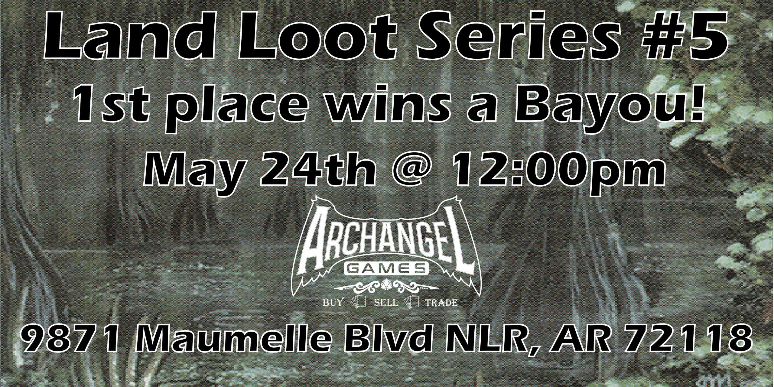 Land Loot Series #5: Bayou