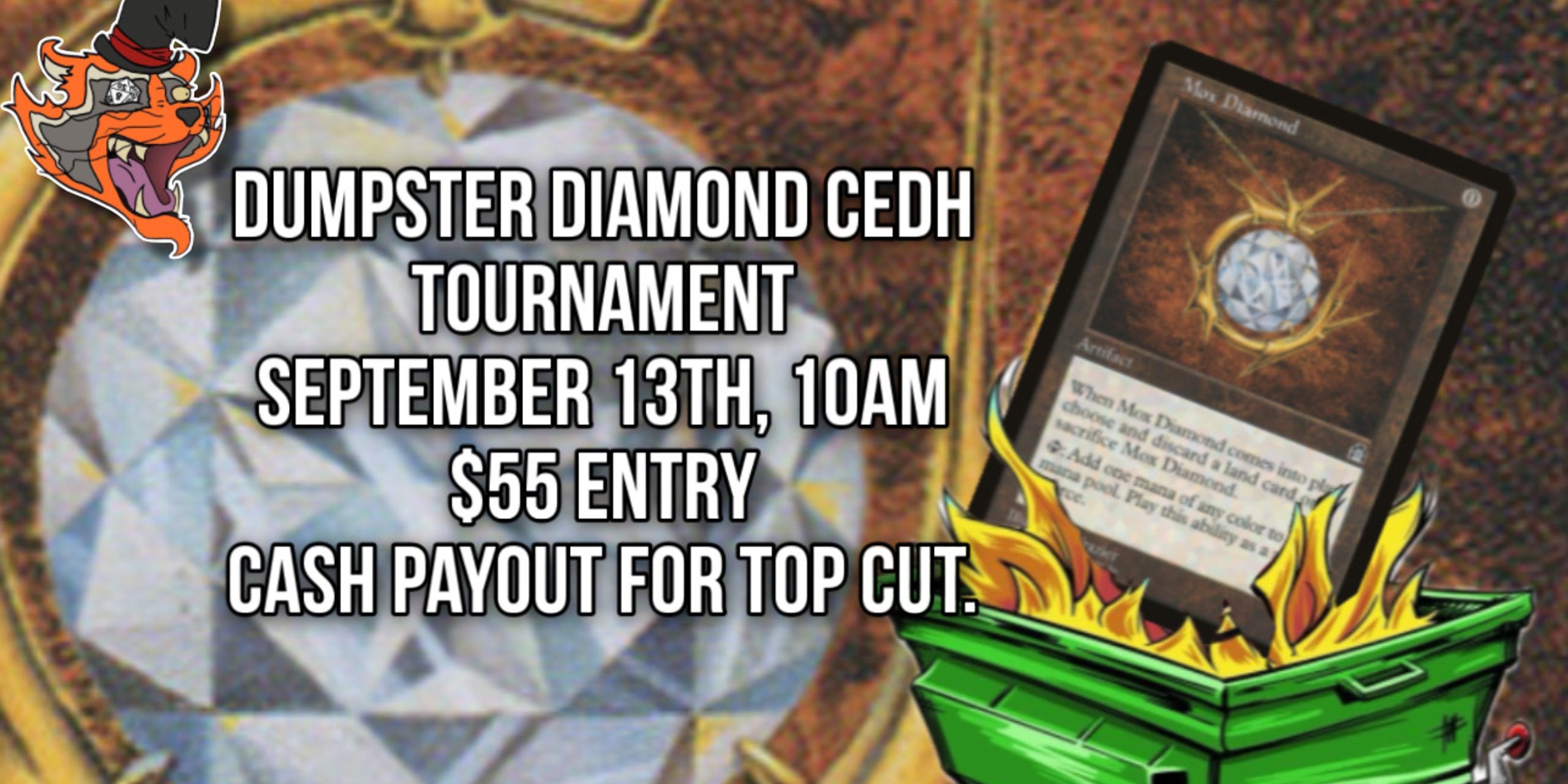 Dumpster Diamond days 