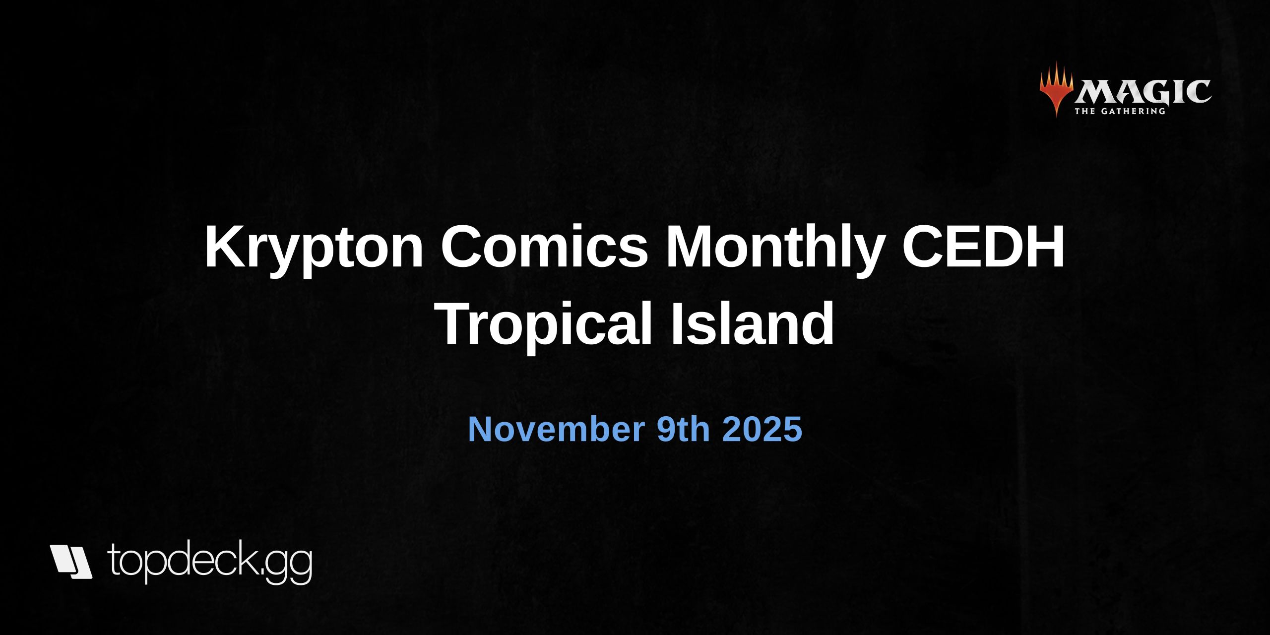Krypton Comics Monthly CEDH Tropical Island
