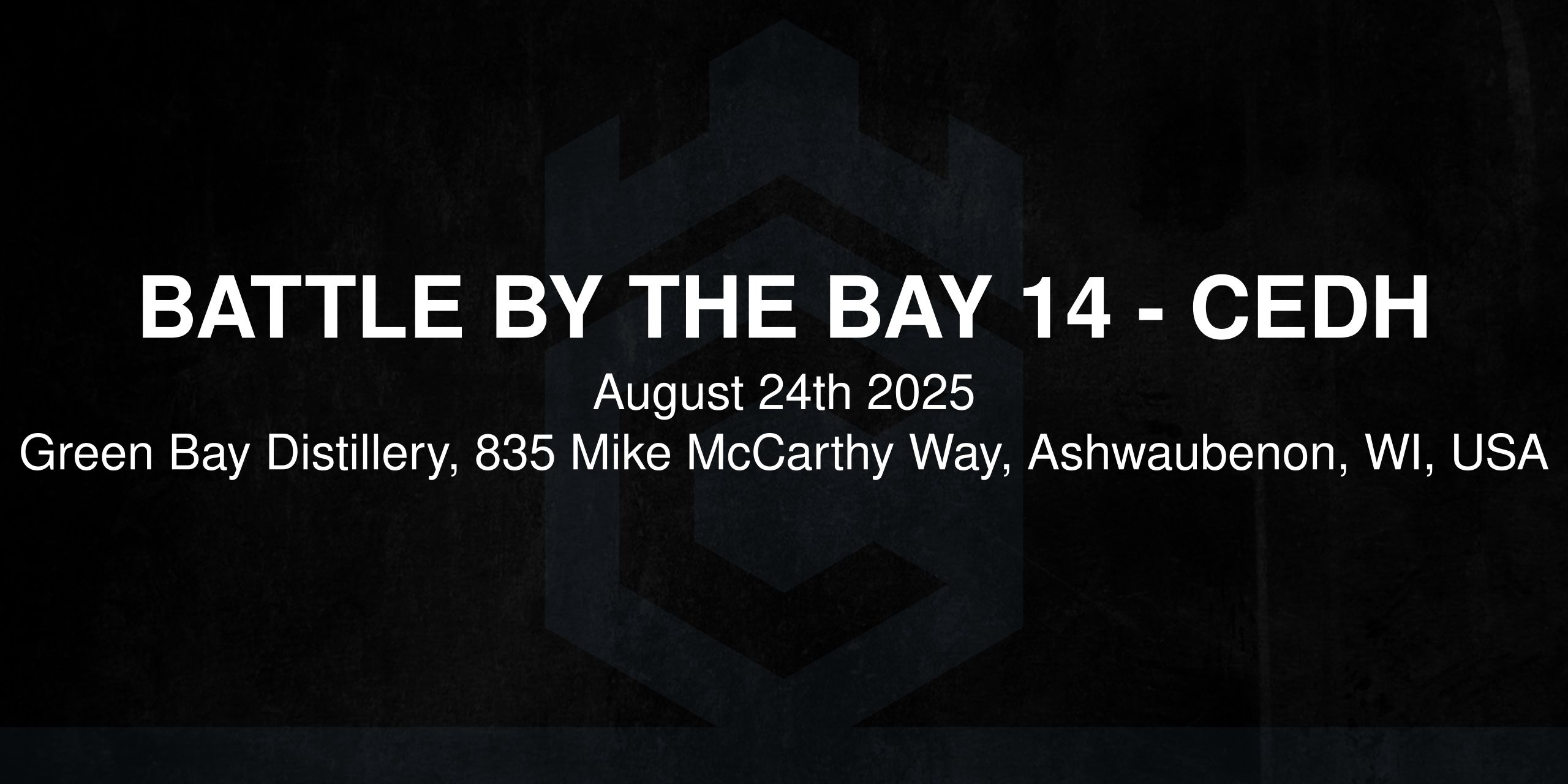 BATTLE BY THE BAY 14 - CEDH
