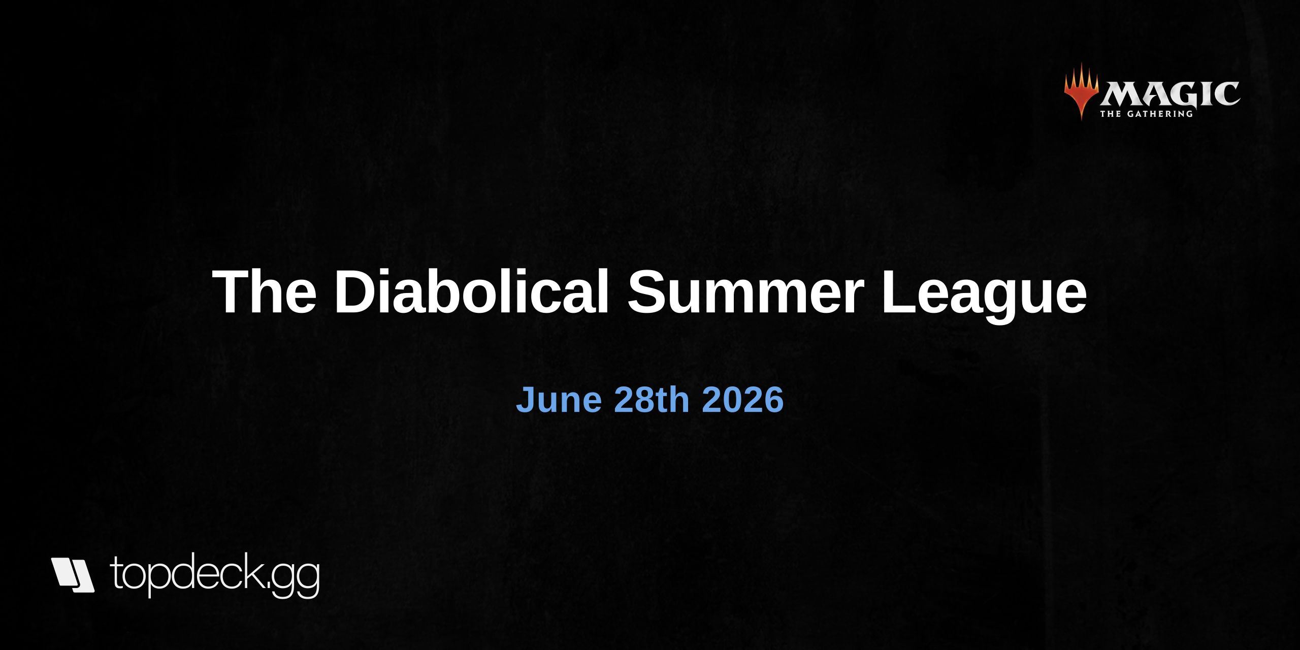The Diabolical Summer League