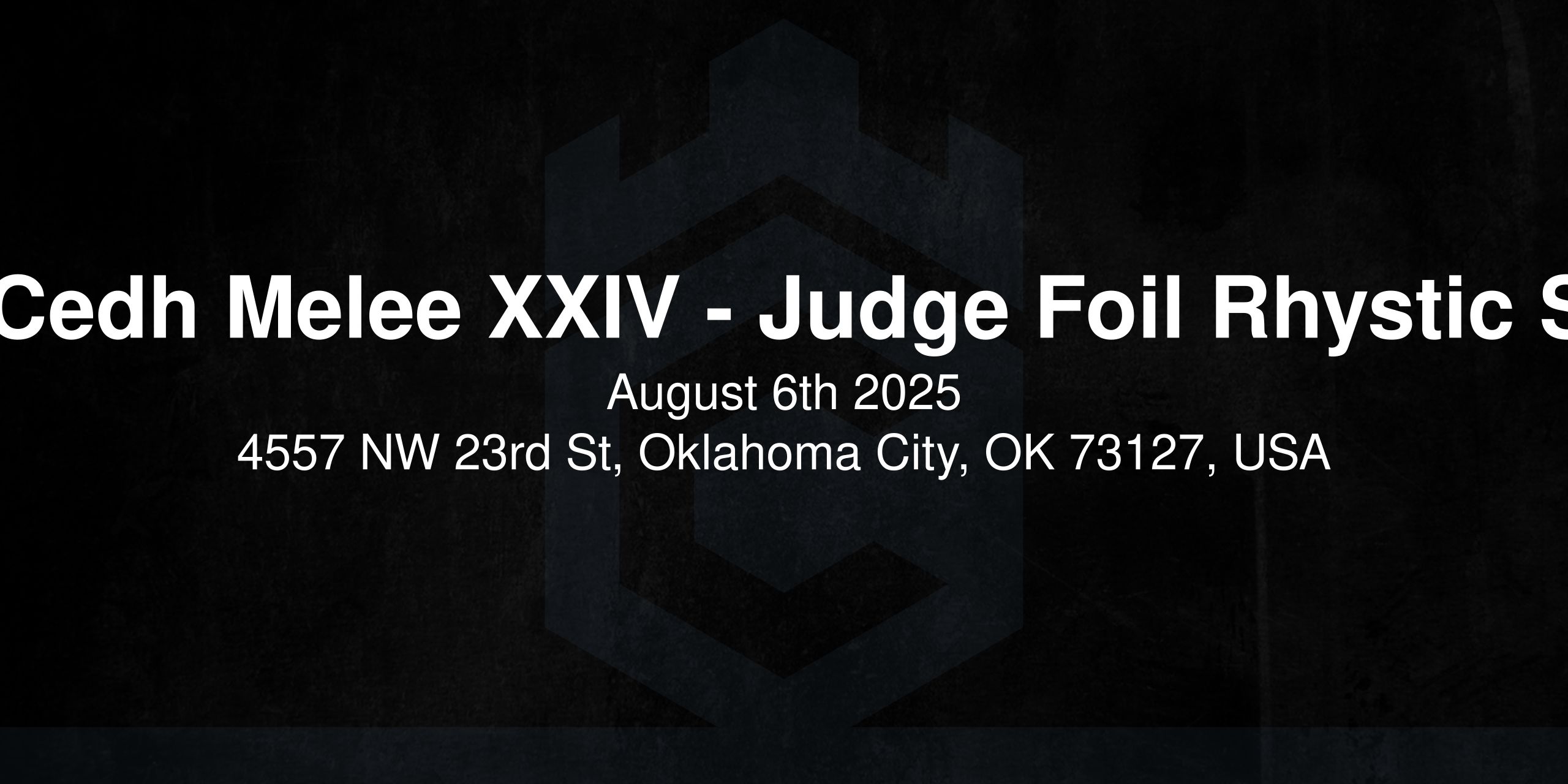 VG+ Cedh Melee XXIV - Judge Foil Rhystic Study