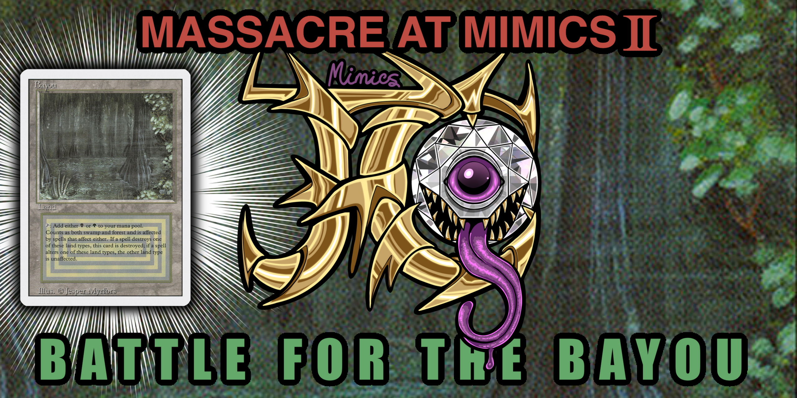 Massacre at Mimics II: Battle for the Bayou