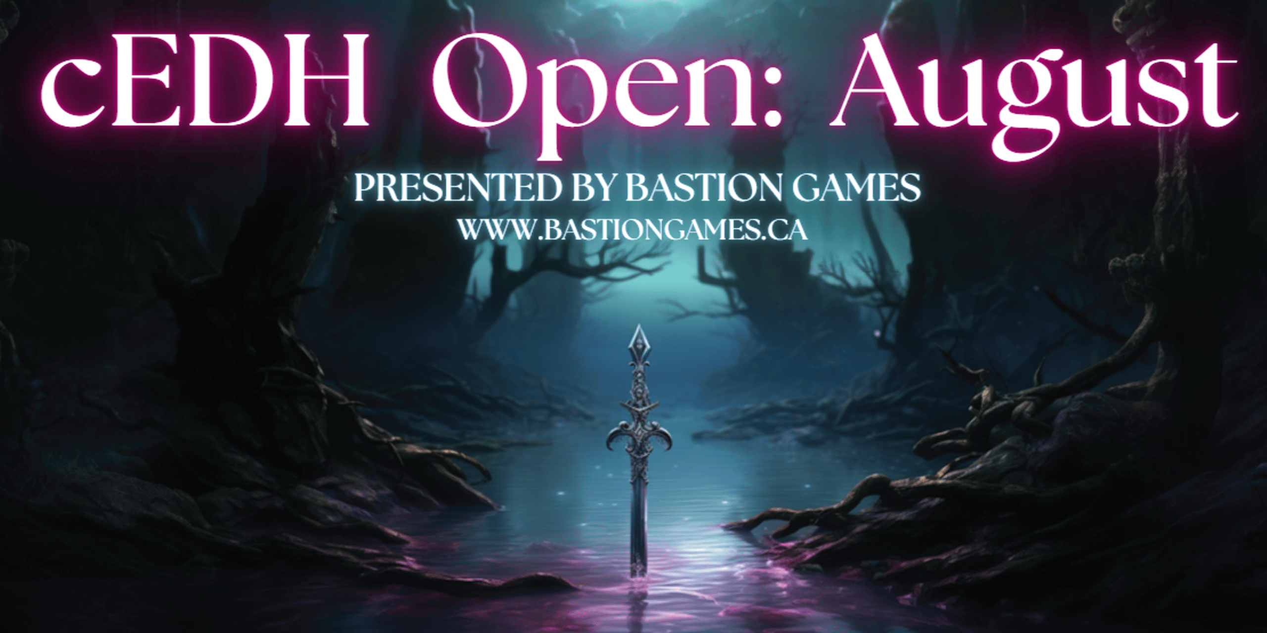 Bastion Games August cEDH Open!