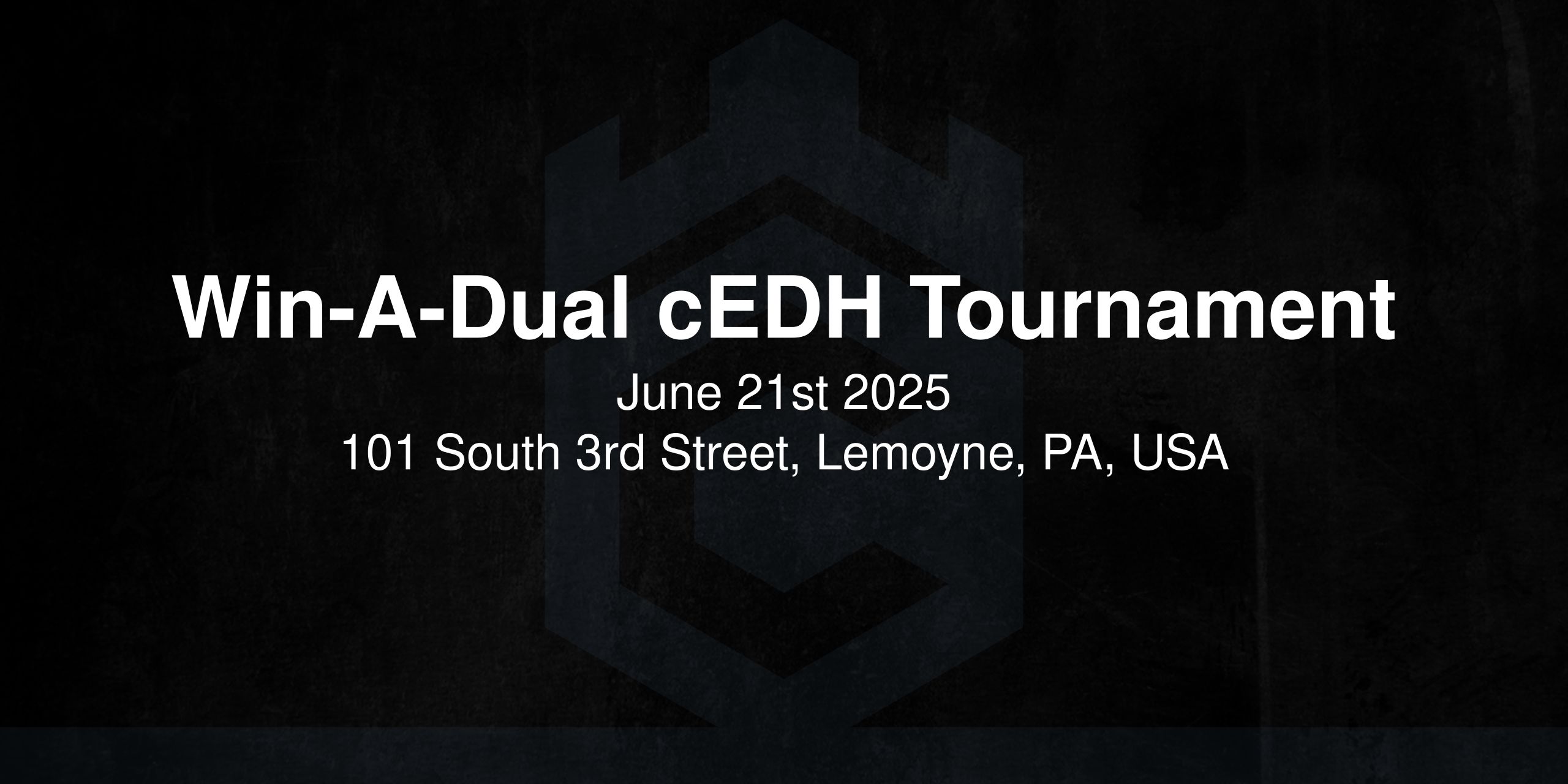 Win-A-Dual cEDH Tournament