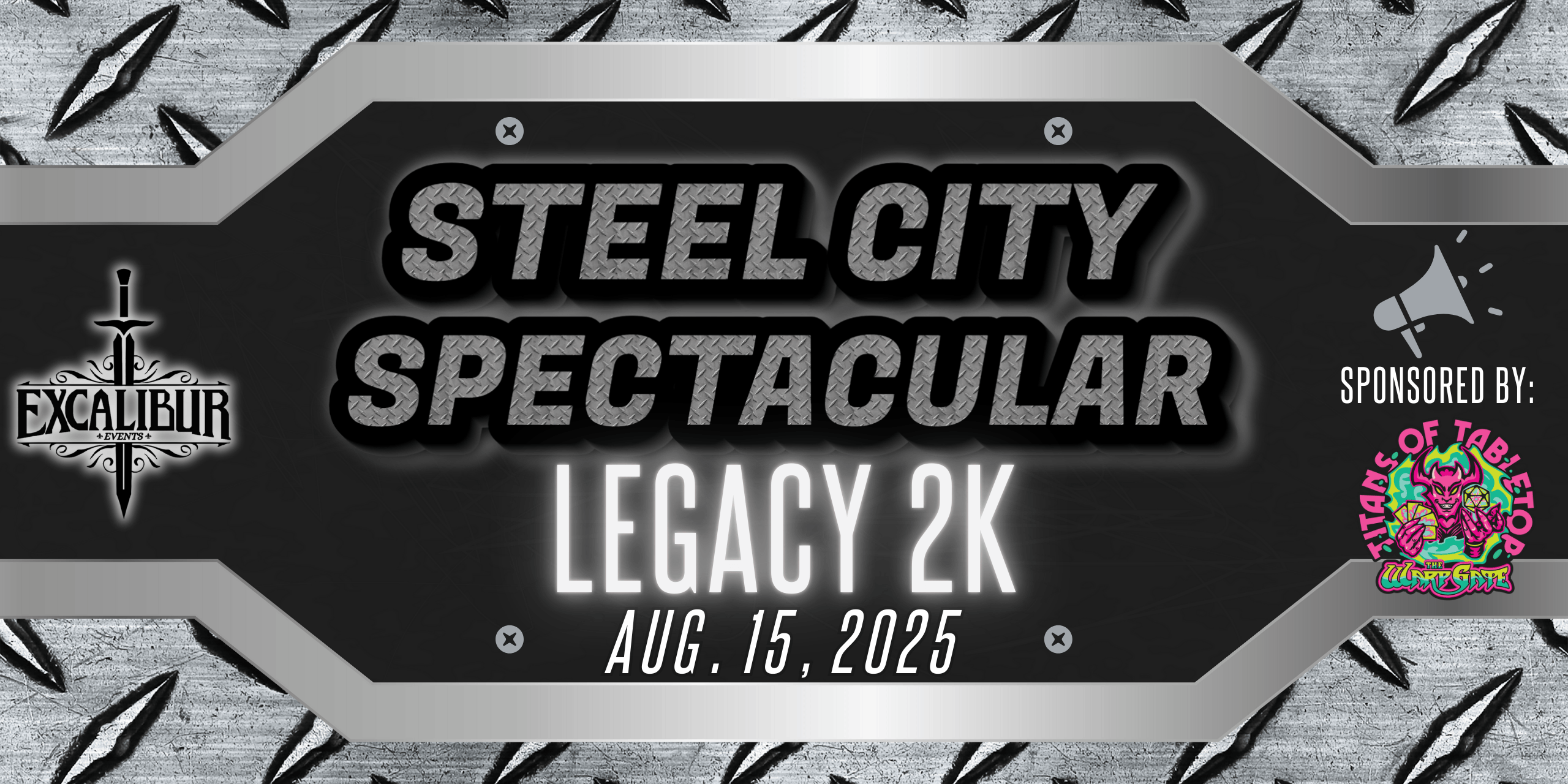 Steel City Spectacular Legacy 2k - Friday