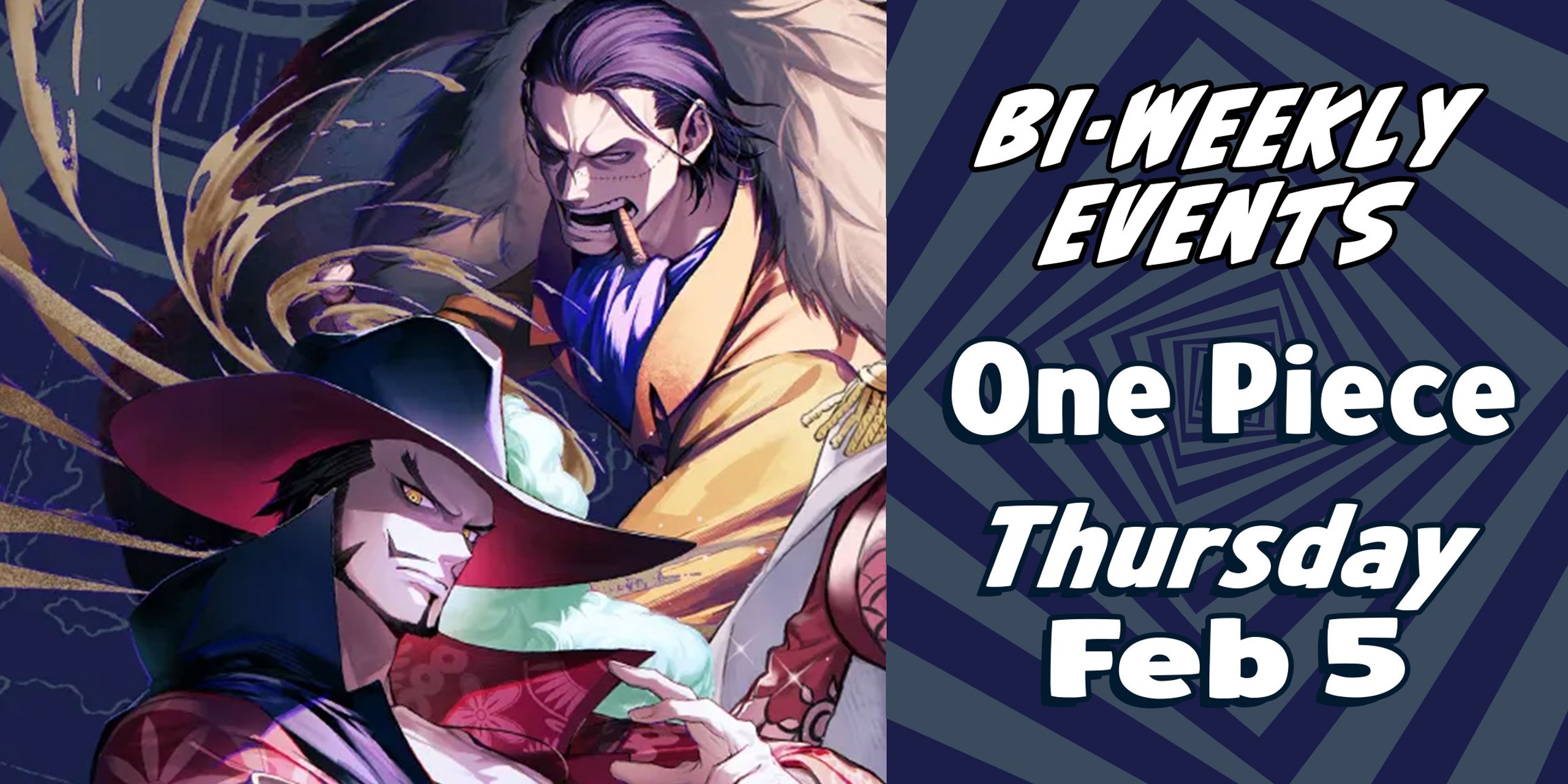 Bi-Weekly One Piece @EAC