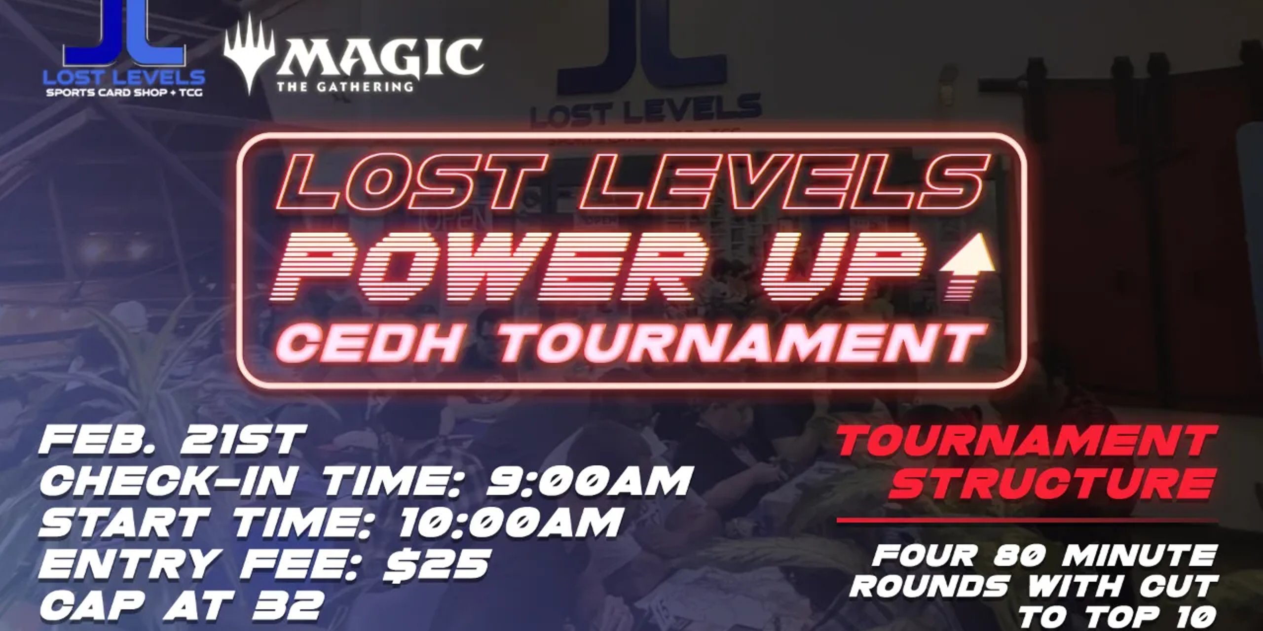 Lost Levels Power-Up CEDH Tournament
