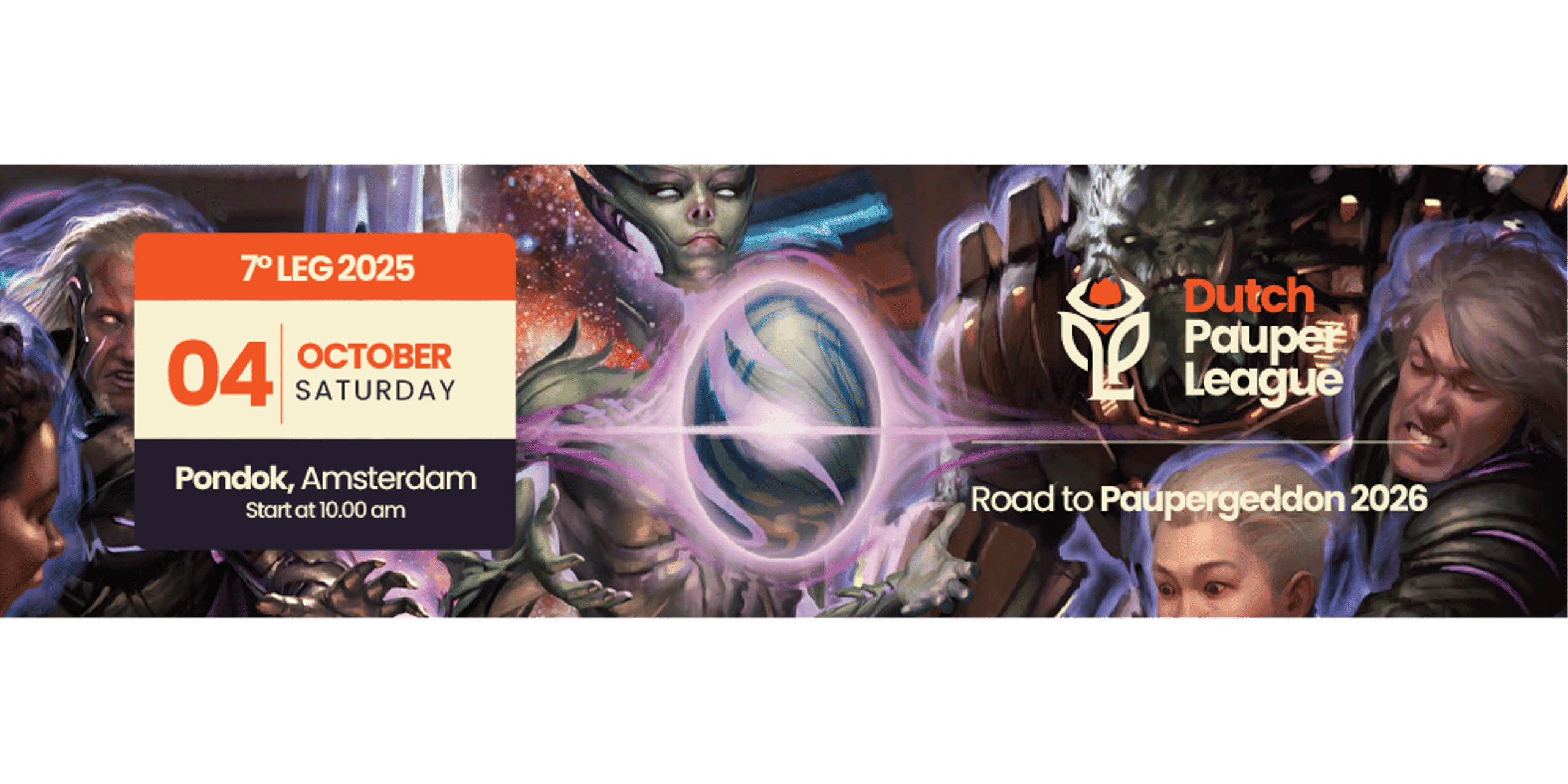 Dutch Pauper League – 7° Leg – 2025
