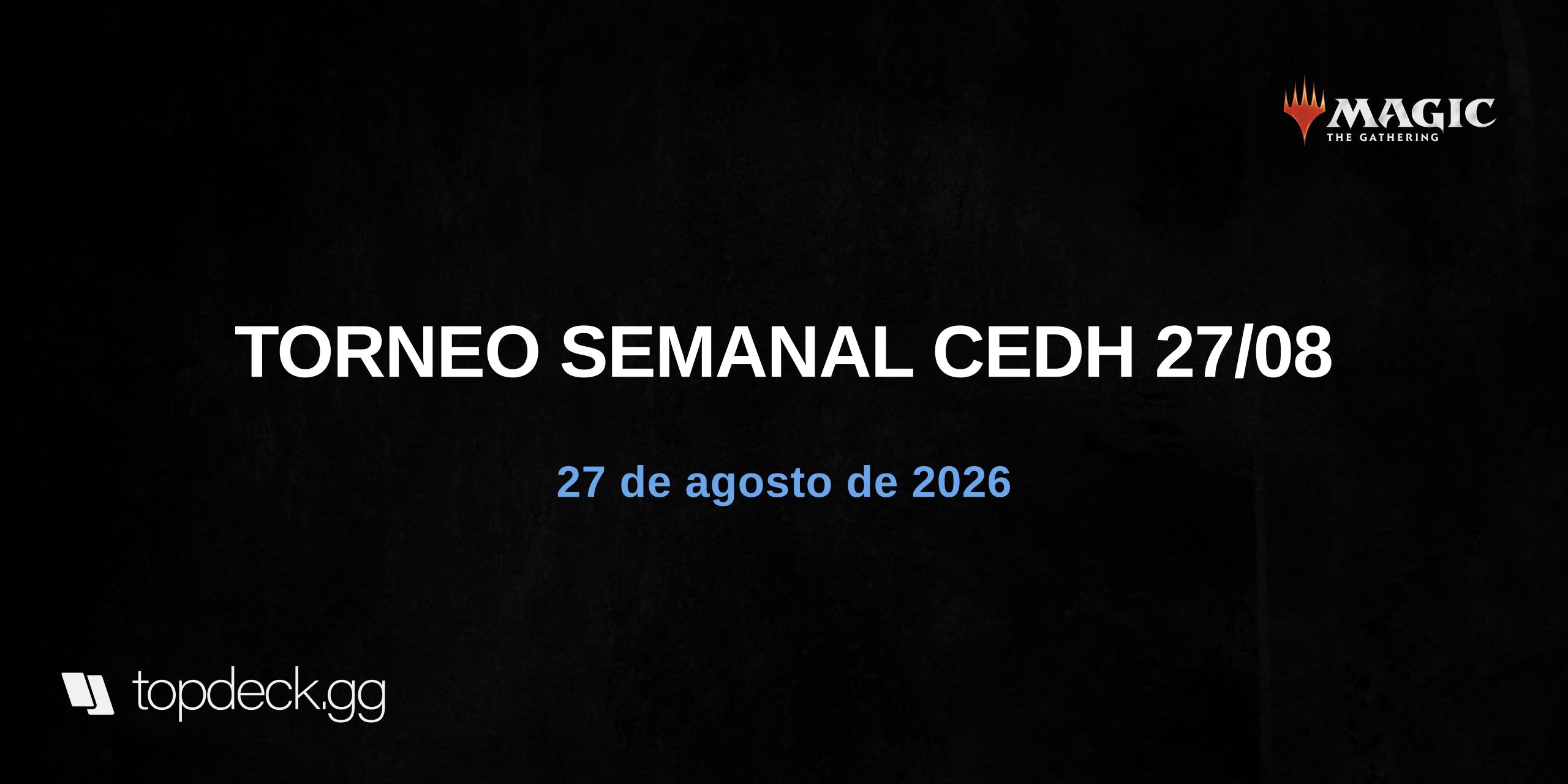 TORNEO SEMANAL CEDH 27/08