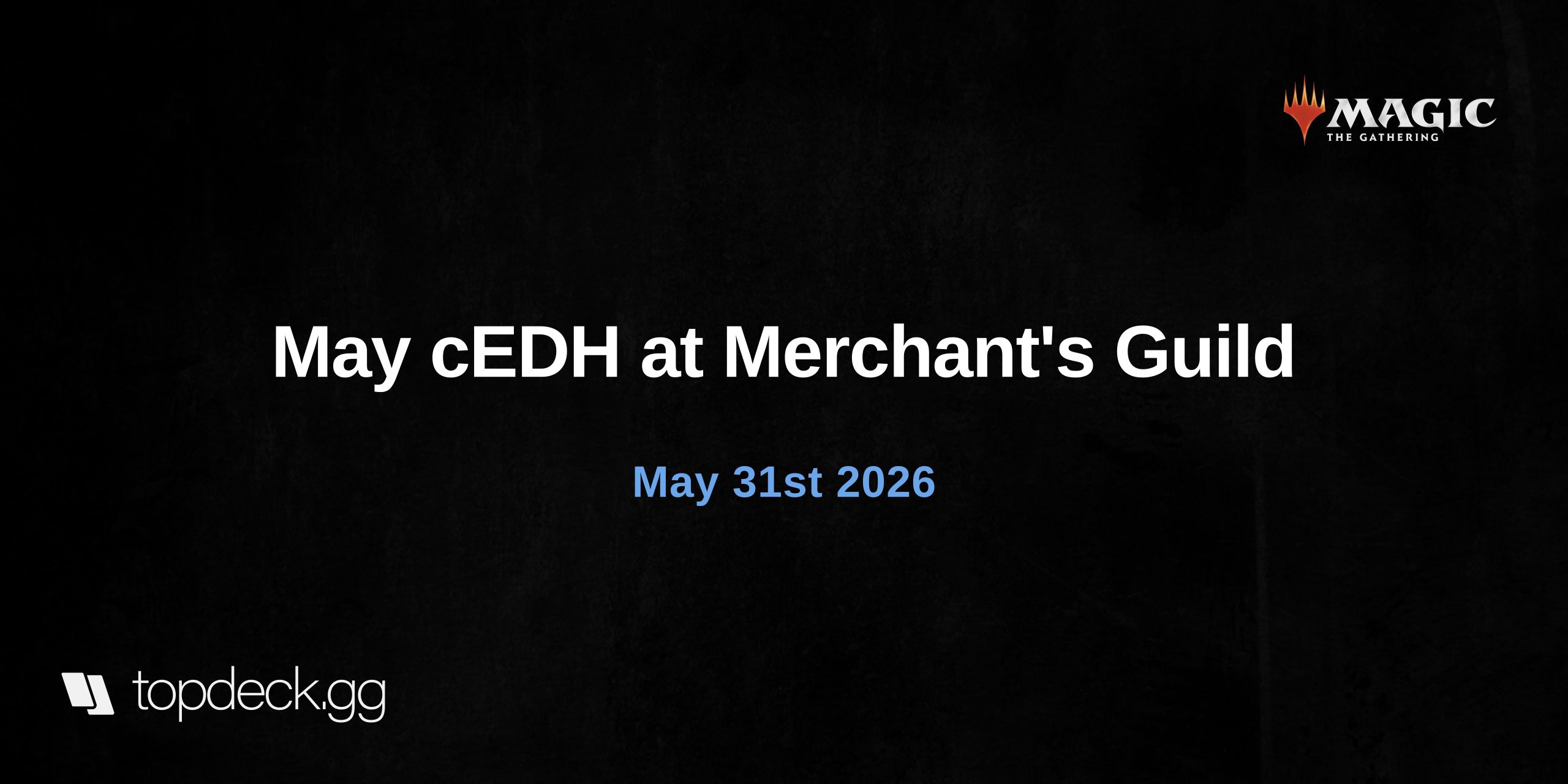 May cEDH at Merchant's Guild