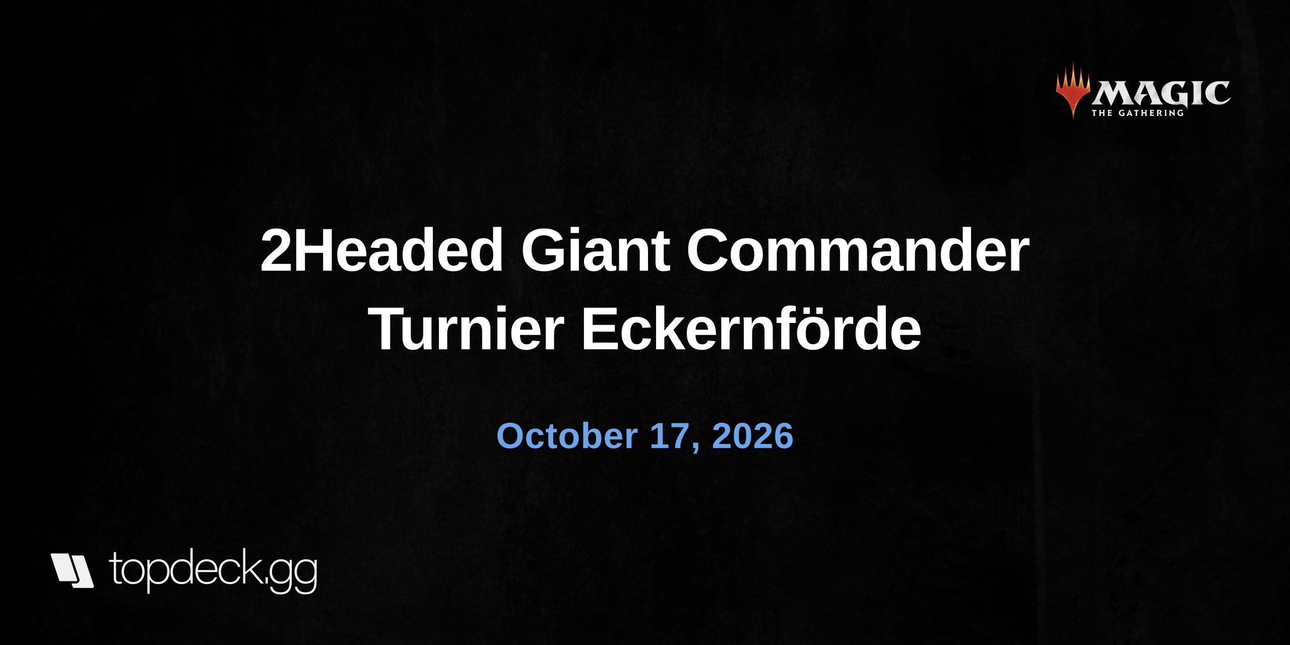 2Headed Giant Commander Turnier Eckernförde