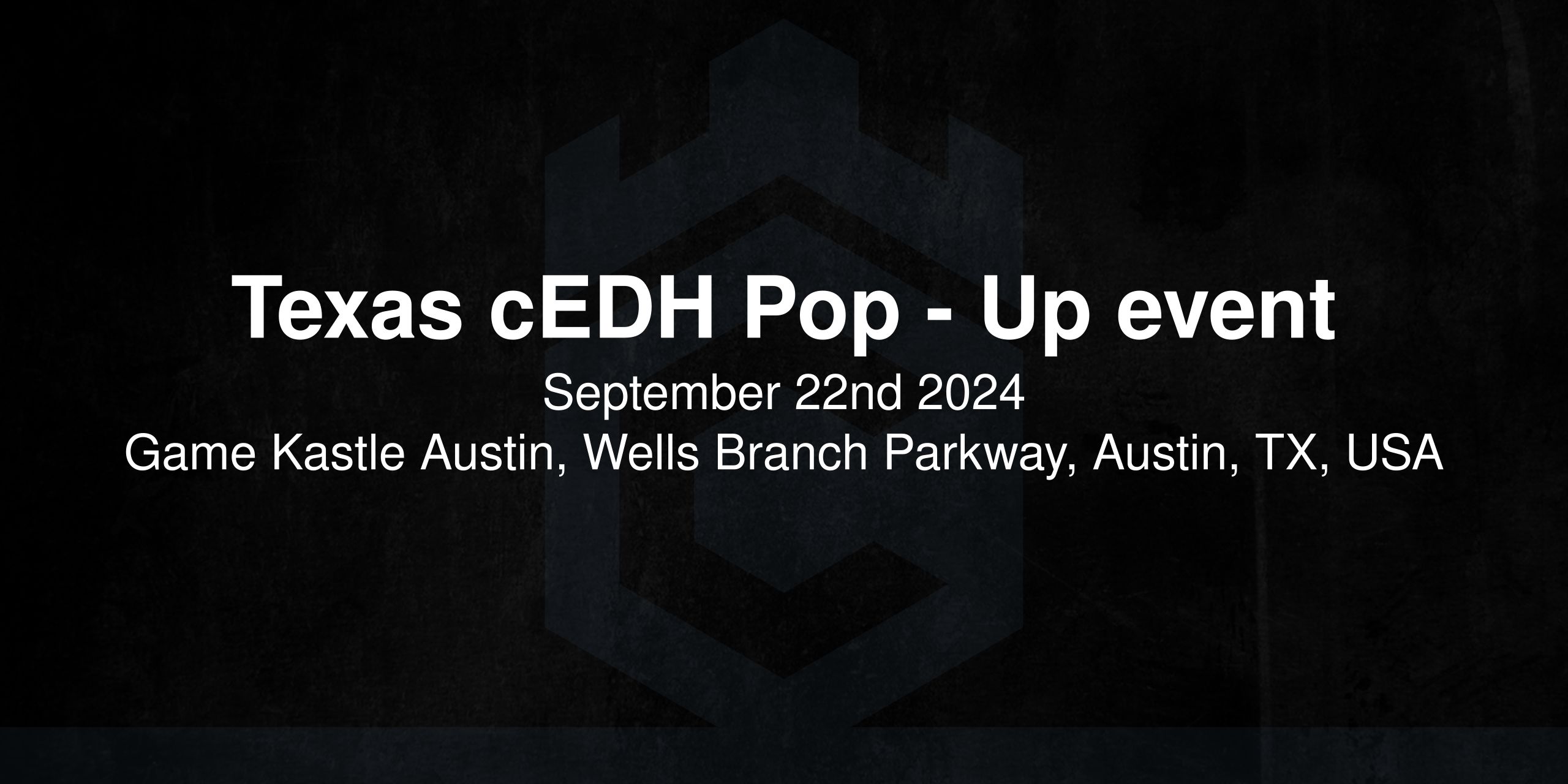 Texas cEDH Pop - Up event 