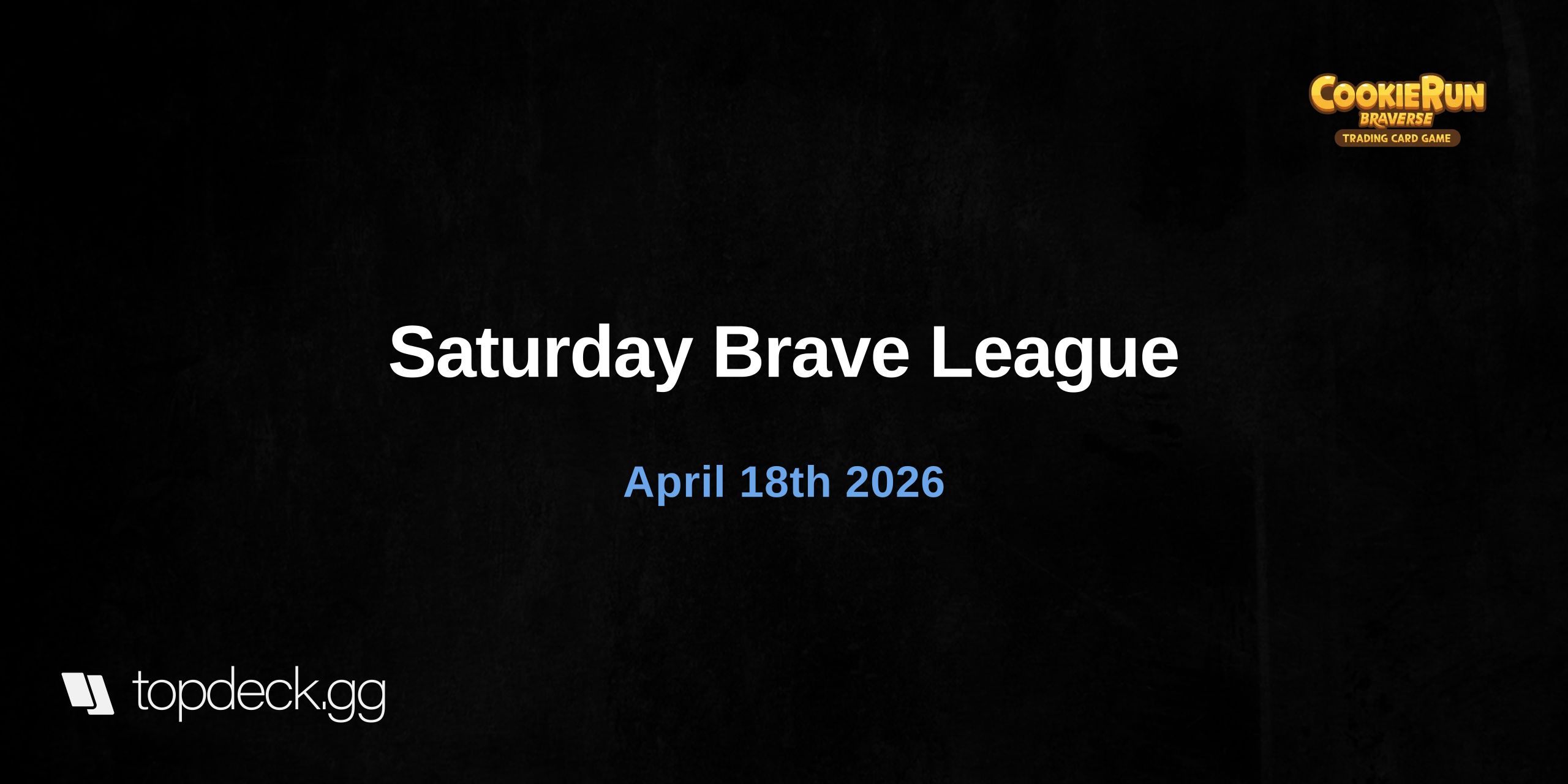 Saturday Brave League