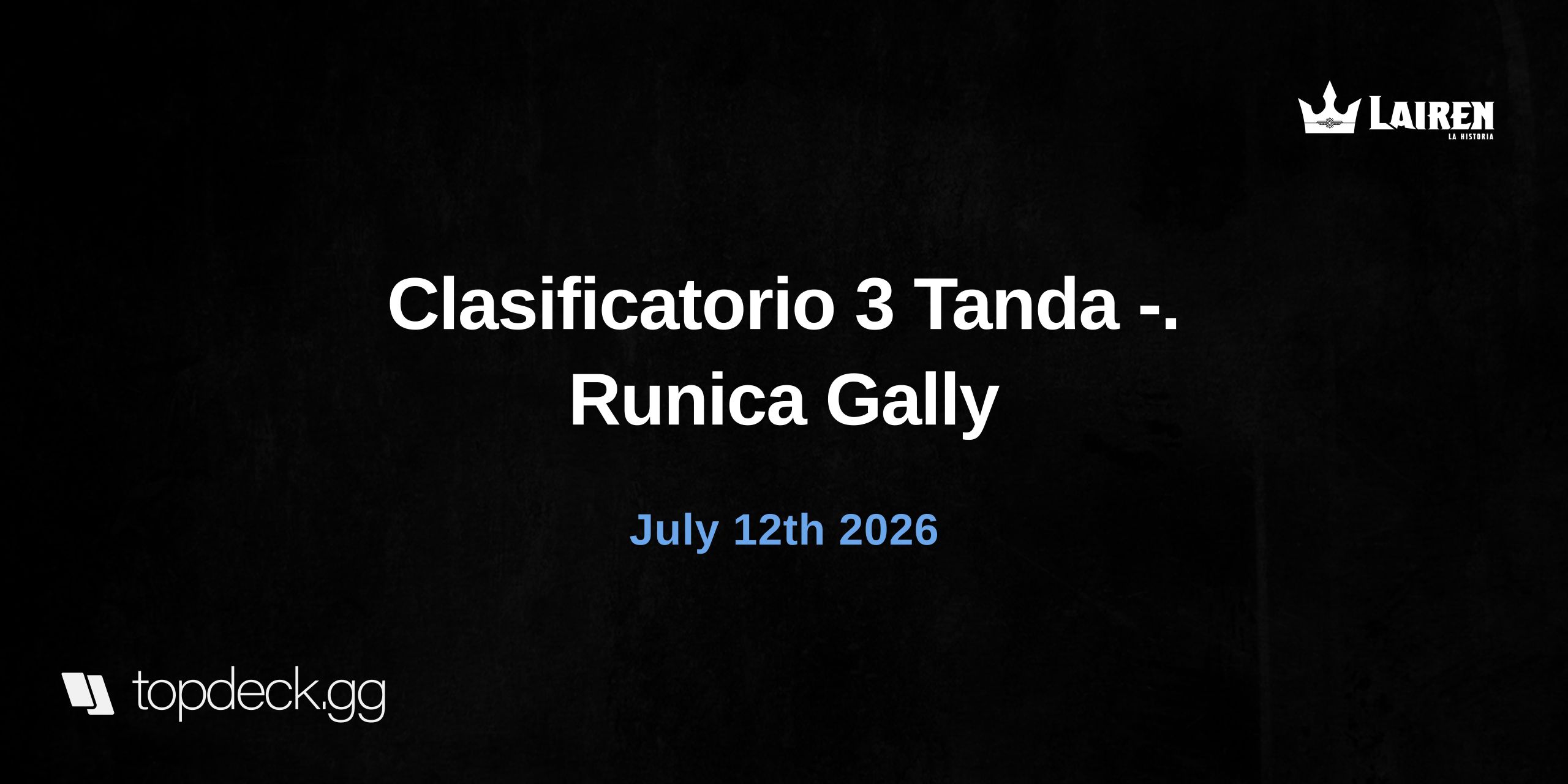 Clasificatorio 3 Tanda -. Runica Gally