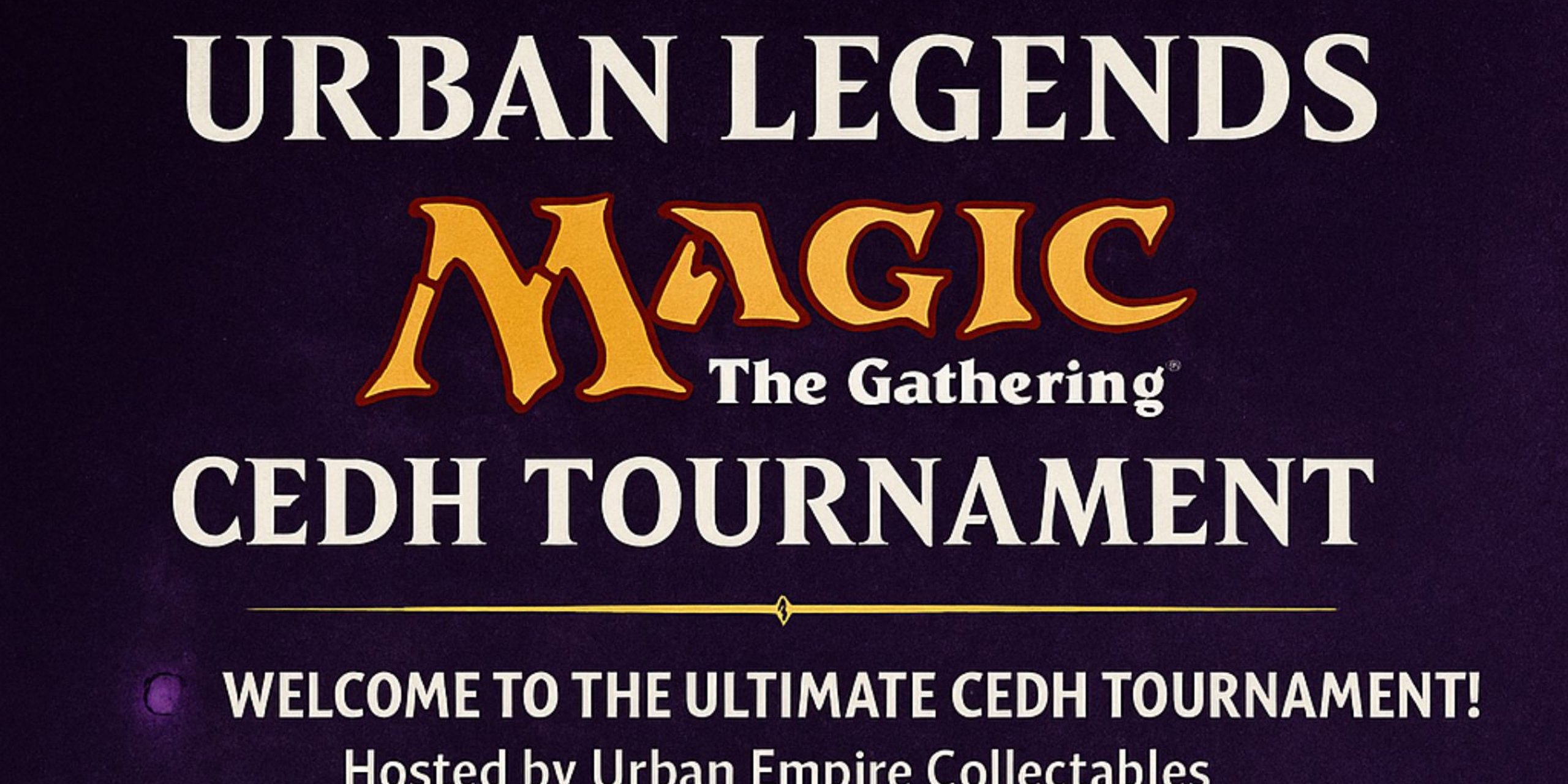 Urban Legends: CEDH tournament