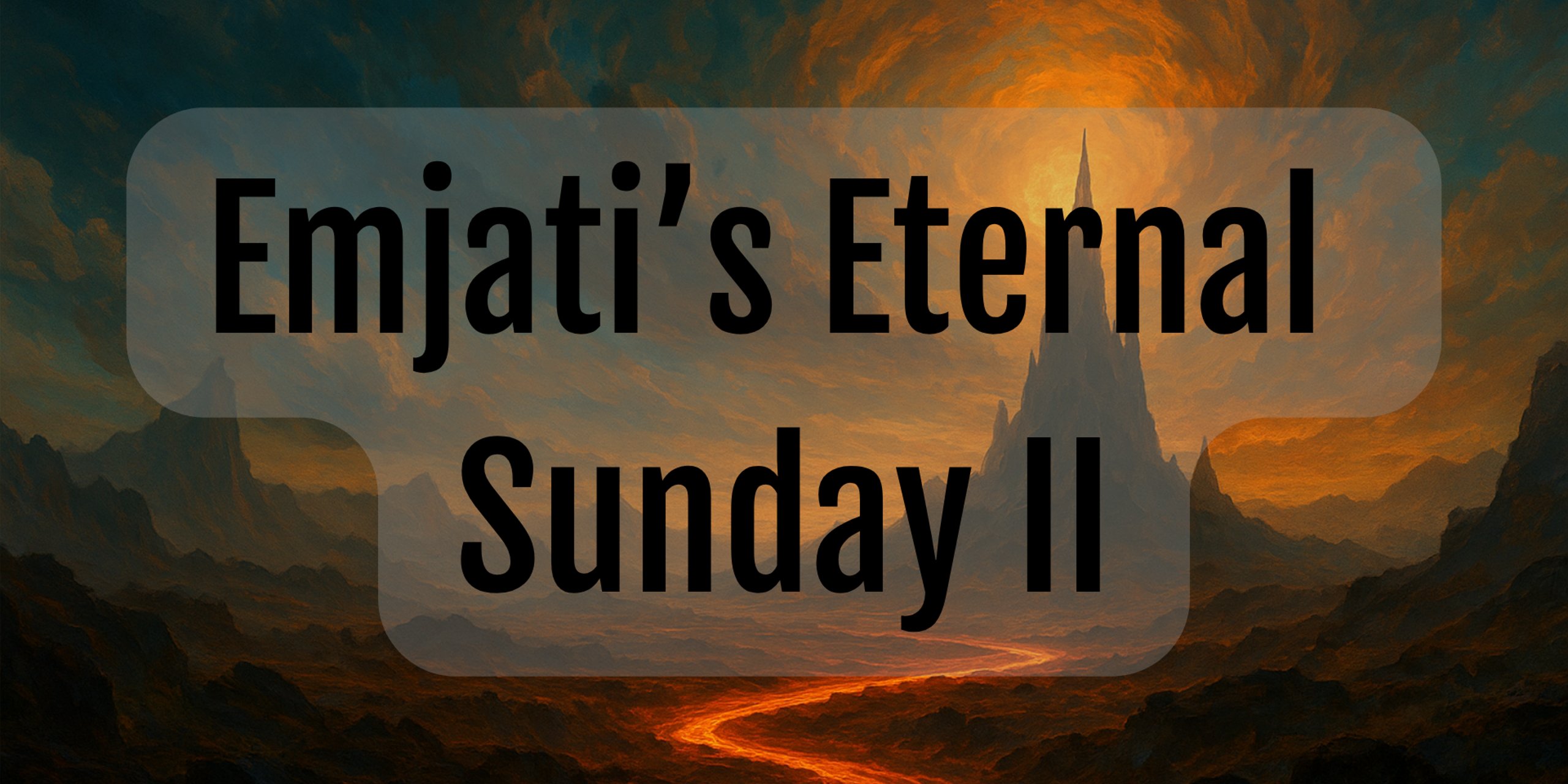 Emjati Eternal Sunday II