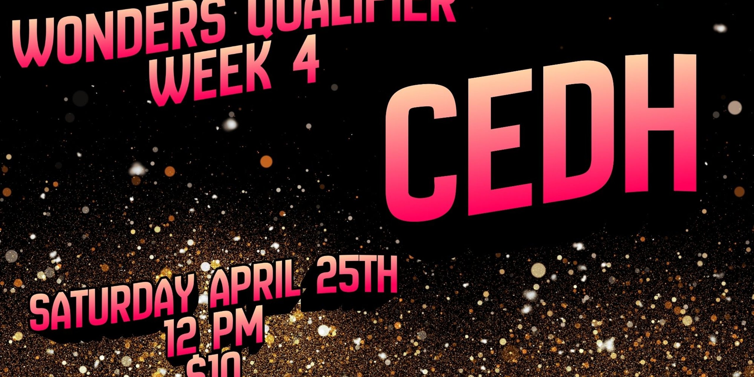 Wonders Qualifier Week 4