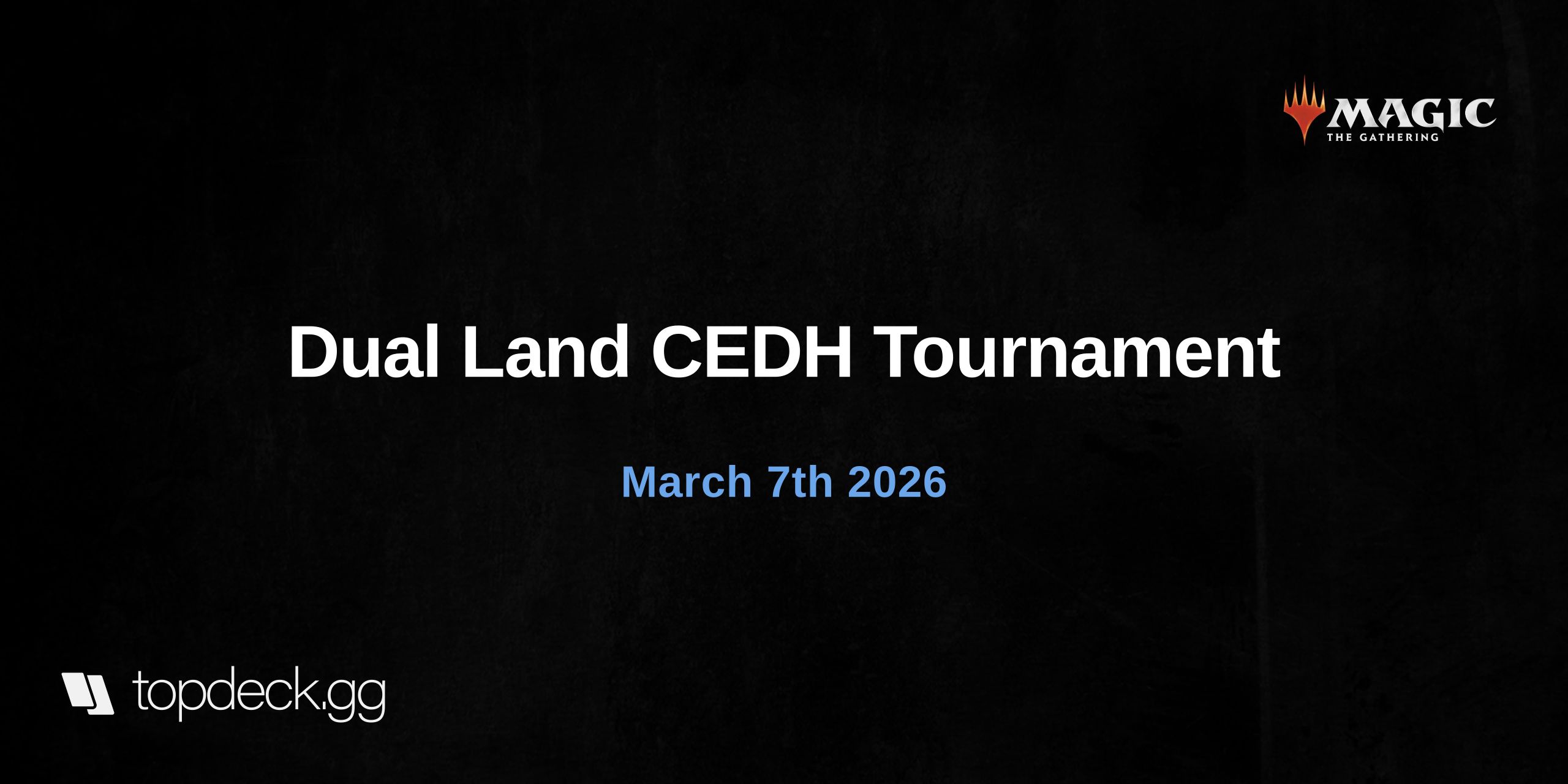 Dual Land CEDH Tournament