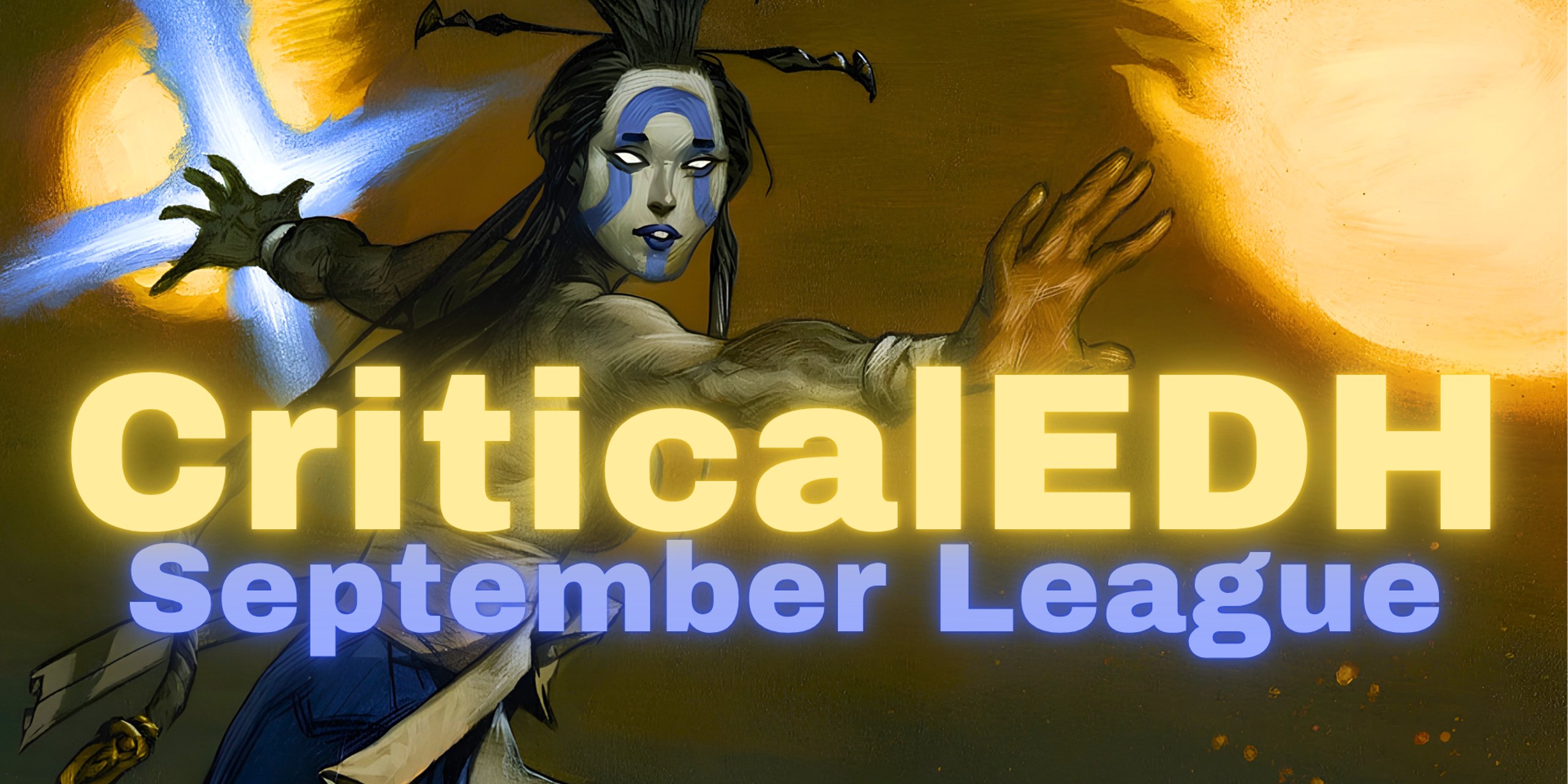 CriticalEDH September 2026 League