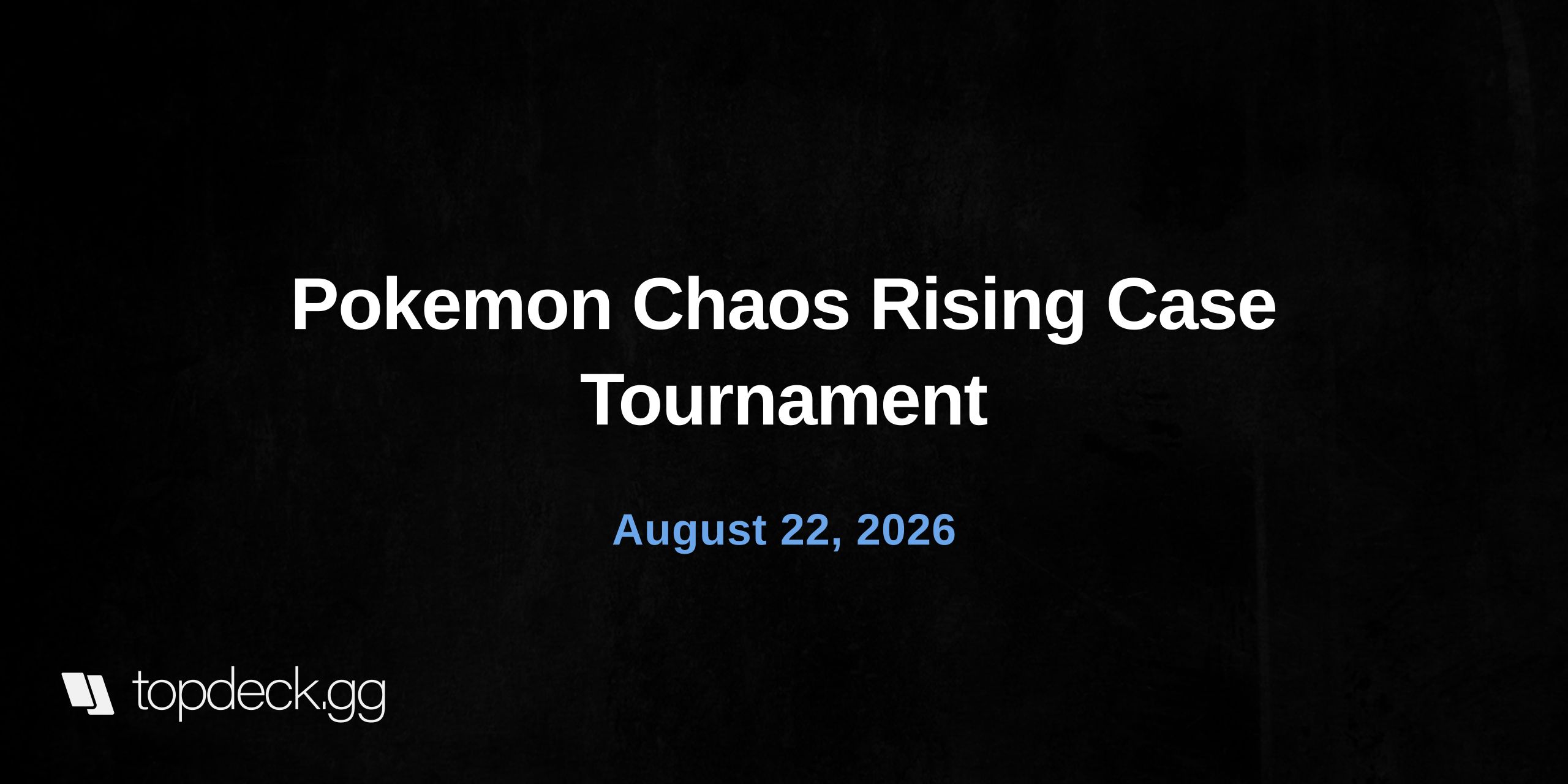 Pokemon Chaos Rising Case Tournament