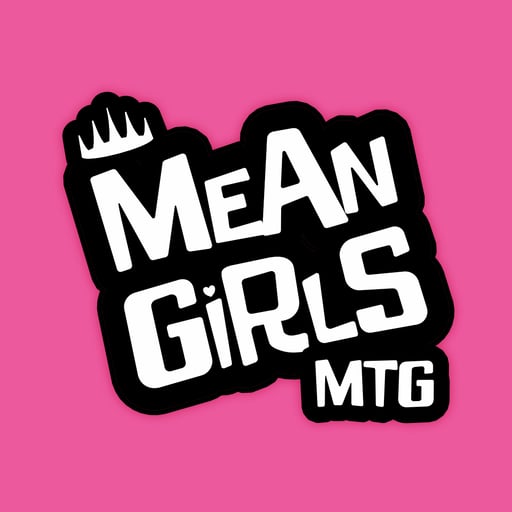 Mean Girls MTG