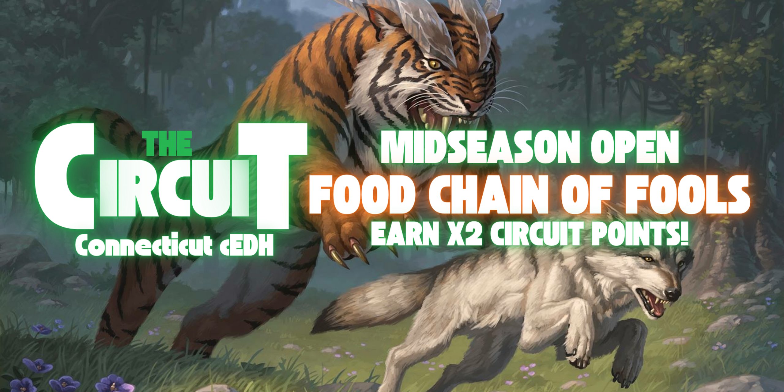 Food Chain of Fools - cEDH CircuiT Midseason Open