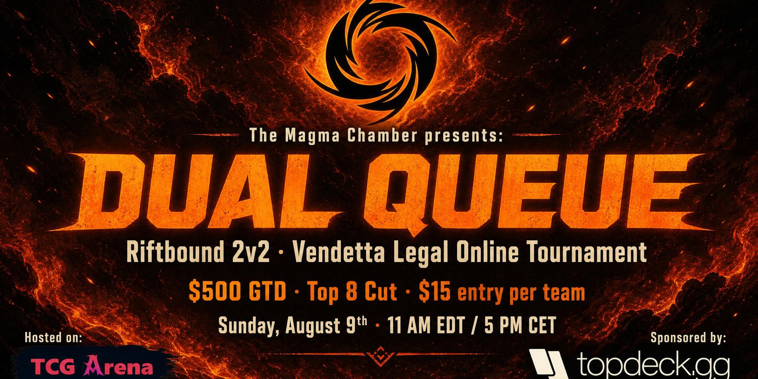 The Magma Chamber Presents: Dual Queue