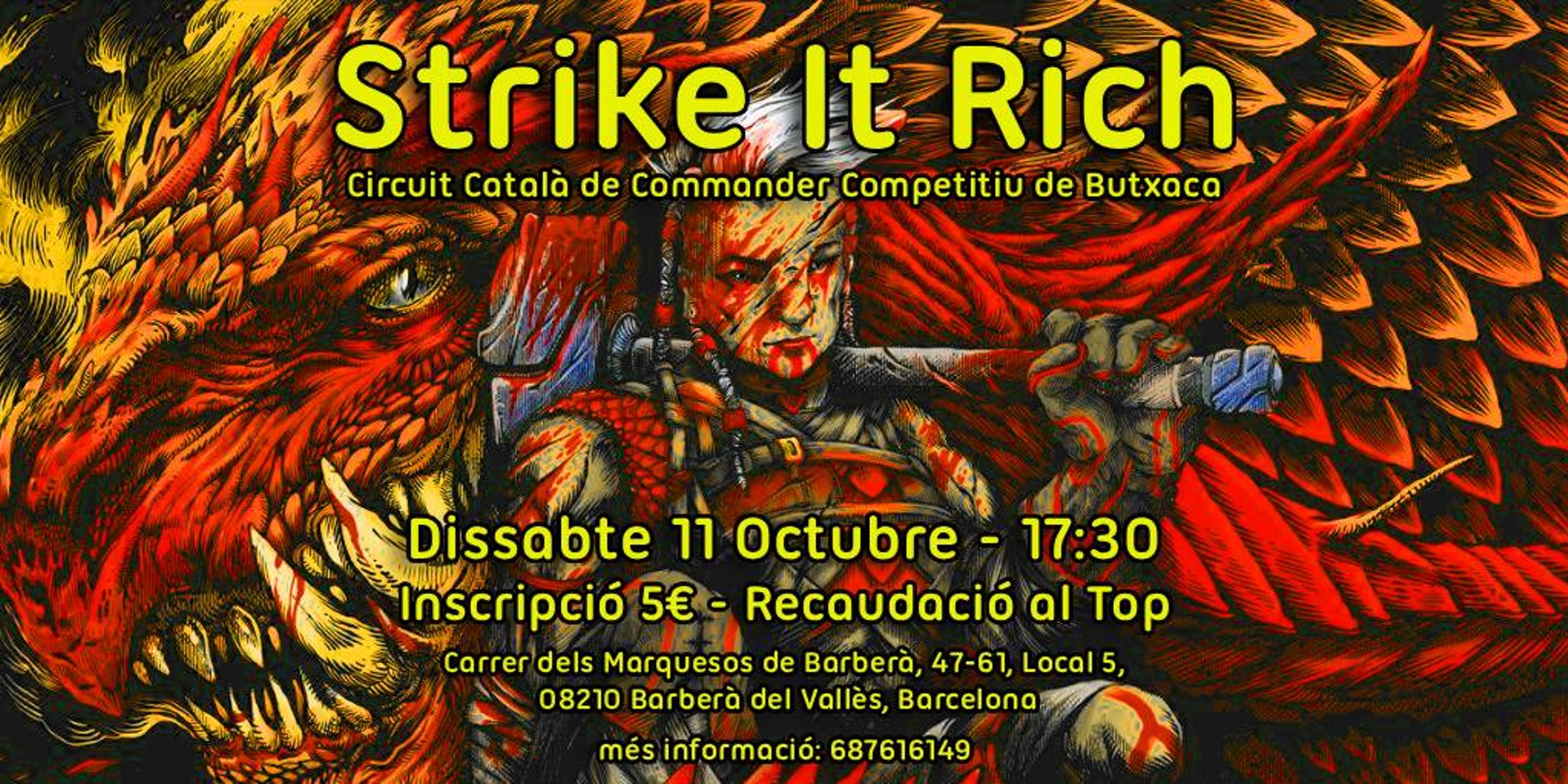 bcEDH100 | La Competència | Circuit Català | Strike It Rich