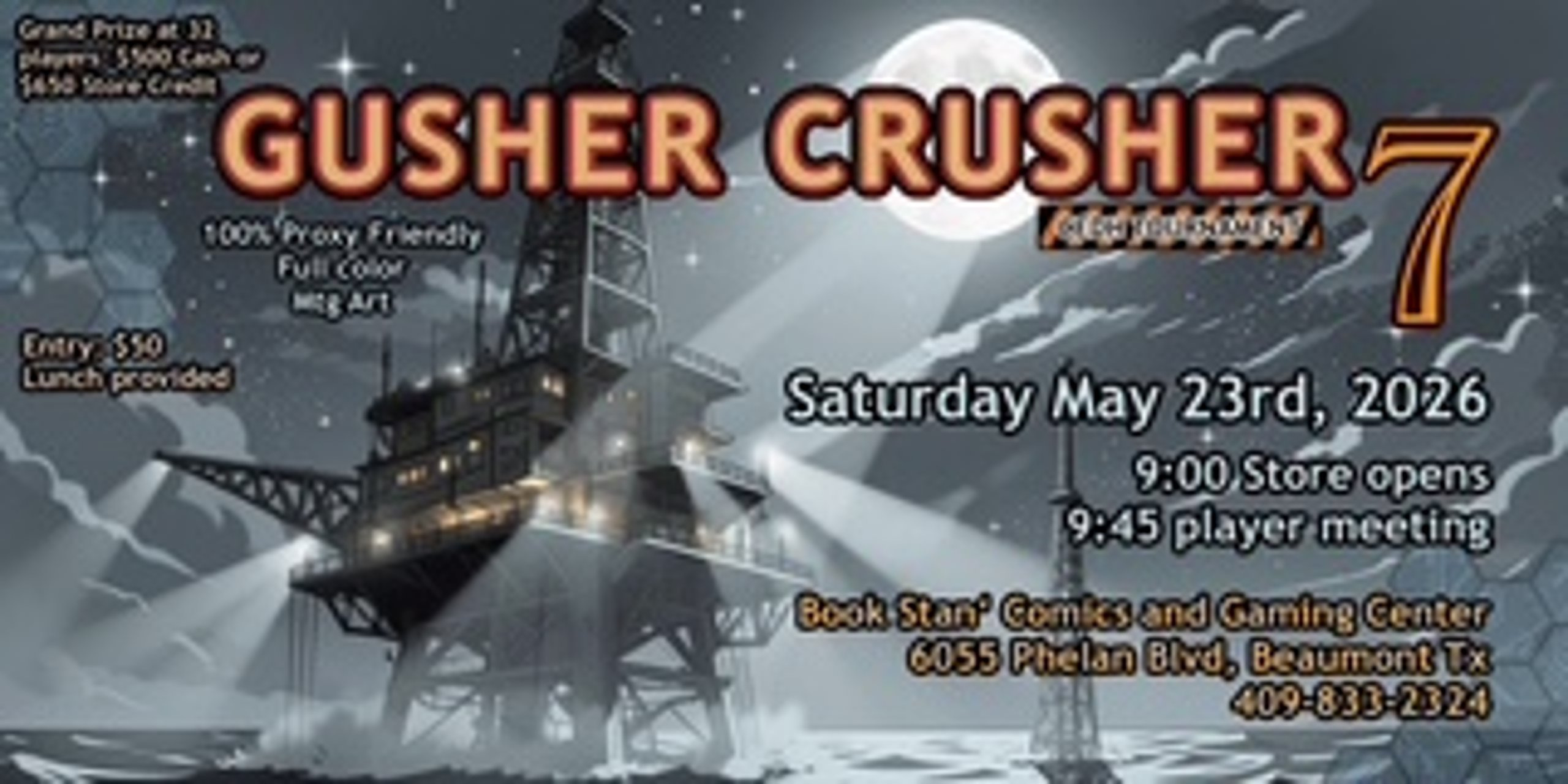 The Gusher Crusher  7
