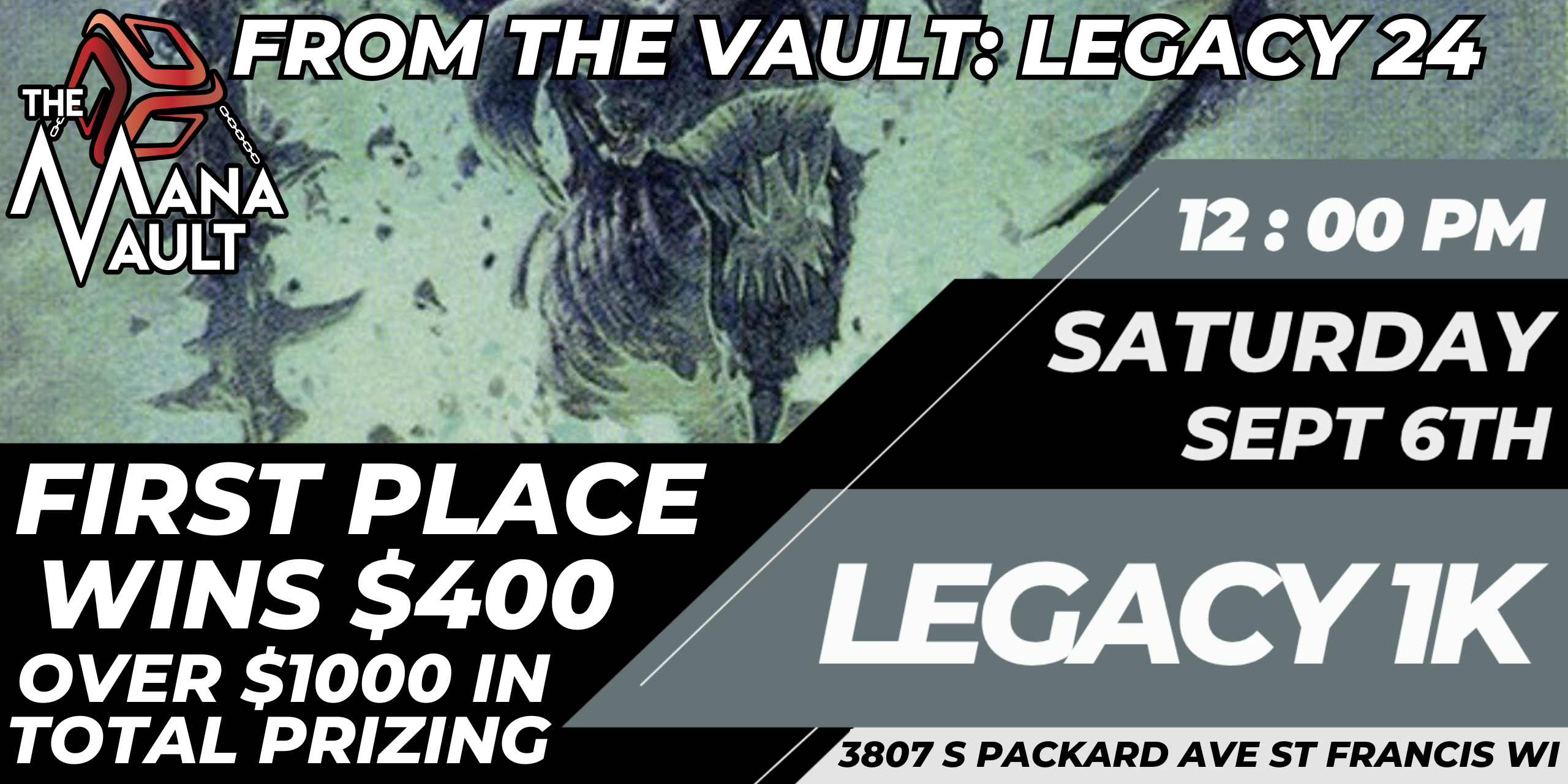 From The Vault: Legacy 24 $1K