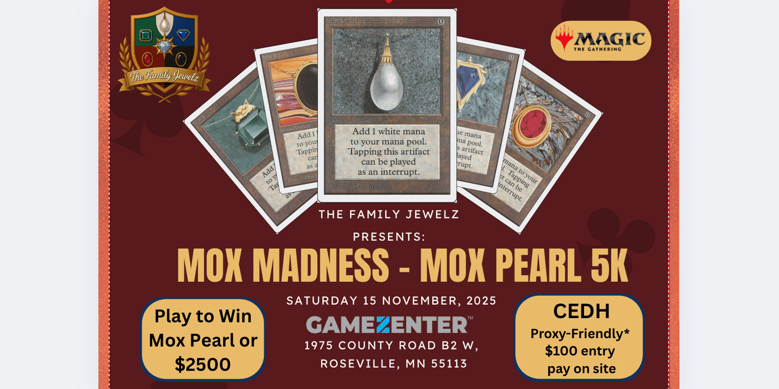 The Family Jewelz Presents: CEDH Mox Madness #1 - Mox Pearl 5k