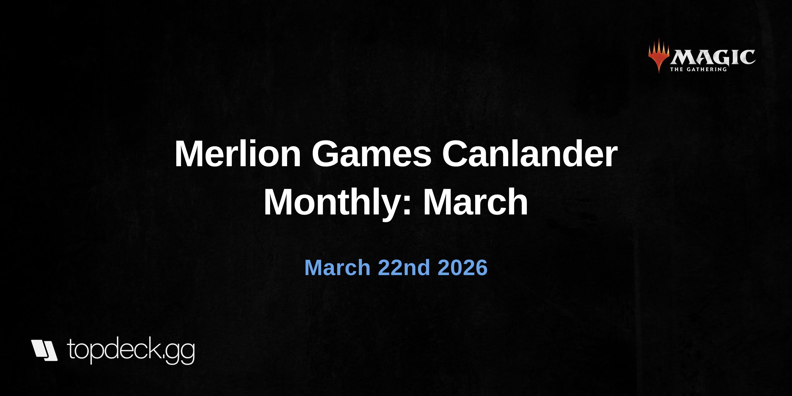 Merlion Games Canlander Monthly: March