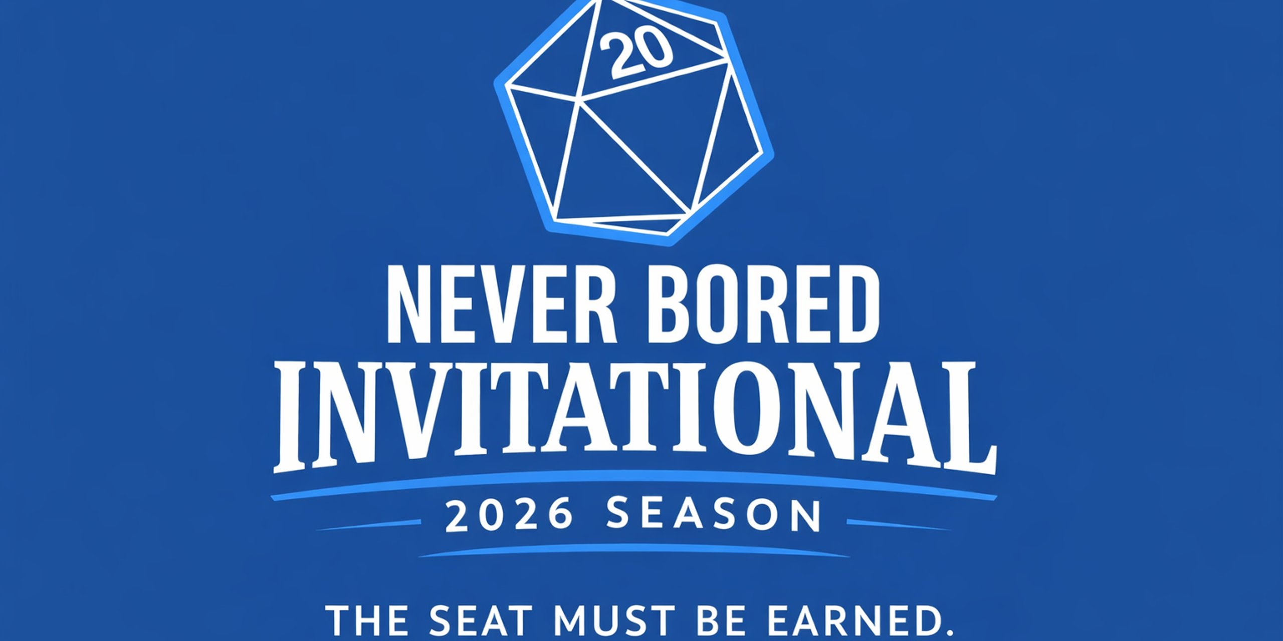 Never Bored Invitational - 2026 Season